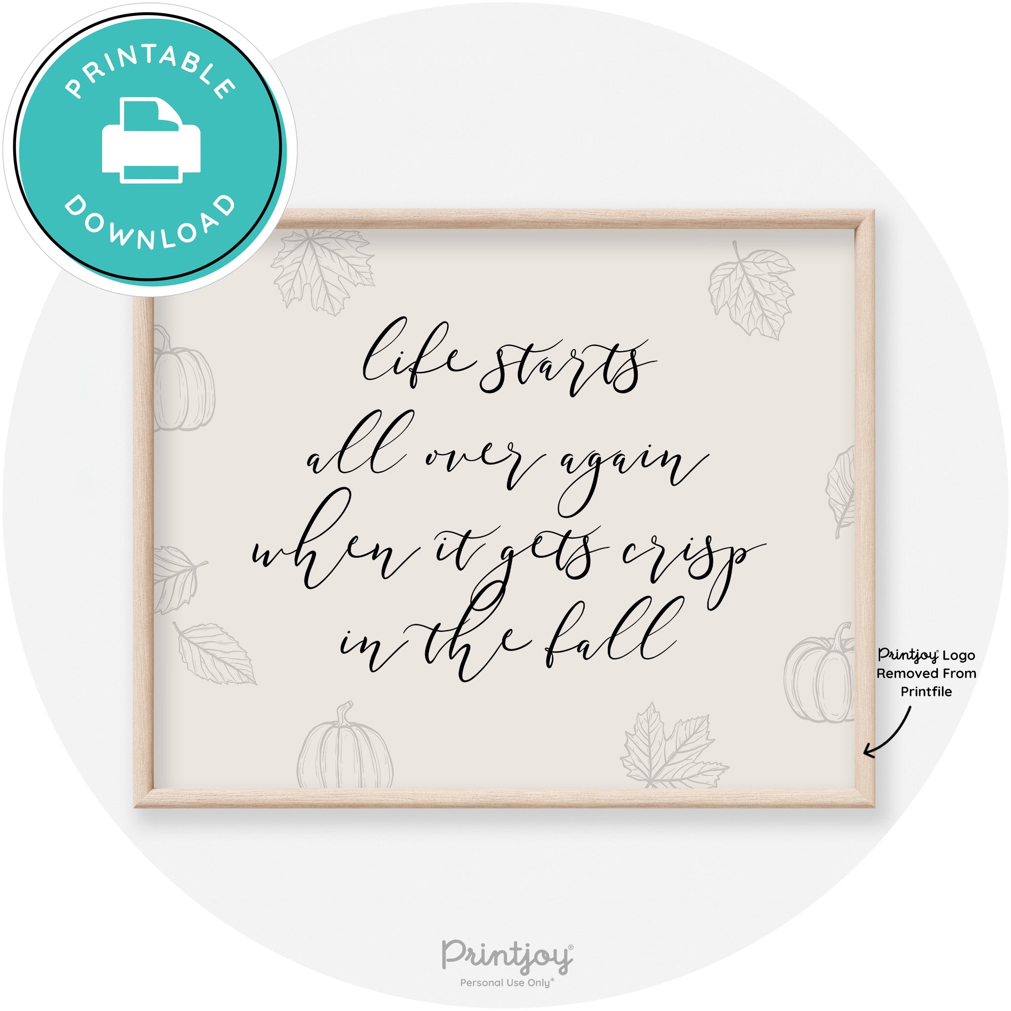 Fall Quote Life Starts Over Again Transitional Wall Art Free Printable - Printjoy