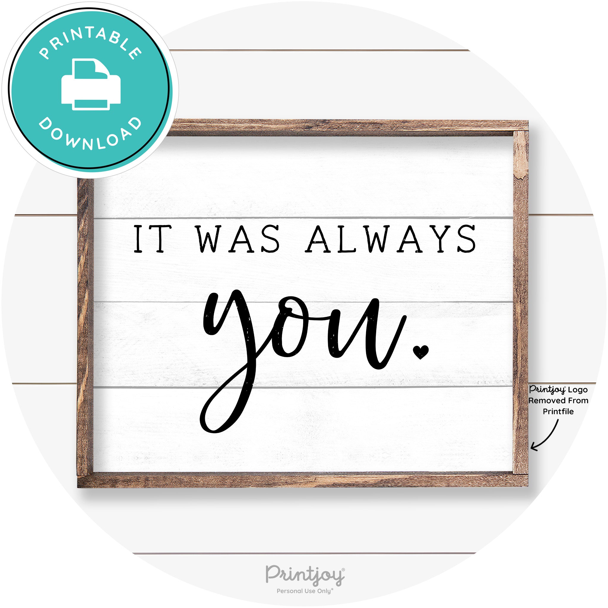 It Was Always You Cute Couples Farmhouse Wall Art Free Printable
