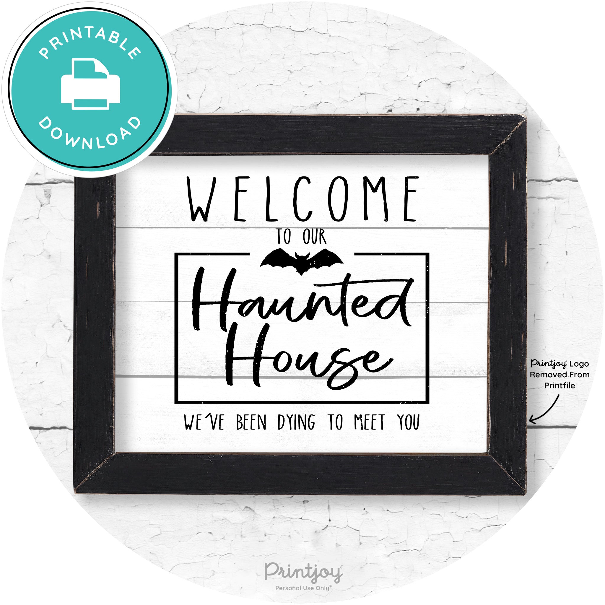 Welcome To Our Haunted House Halloween Wall Art Free Printable - Printjoy