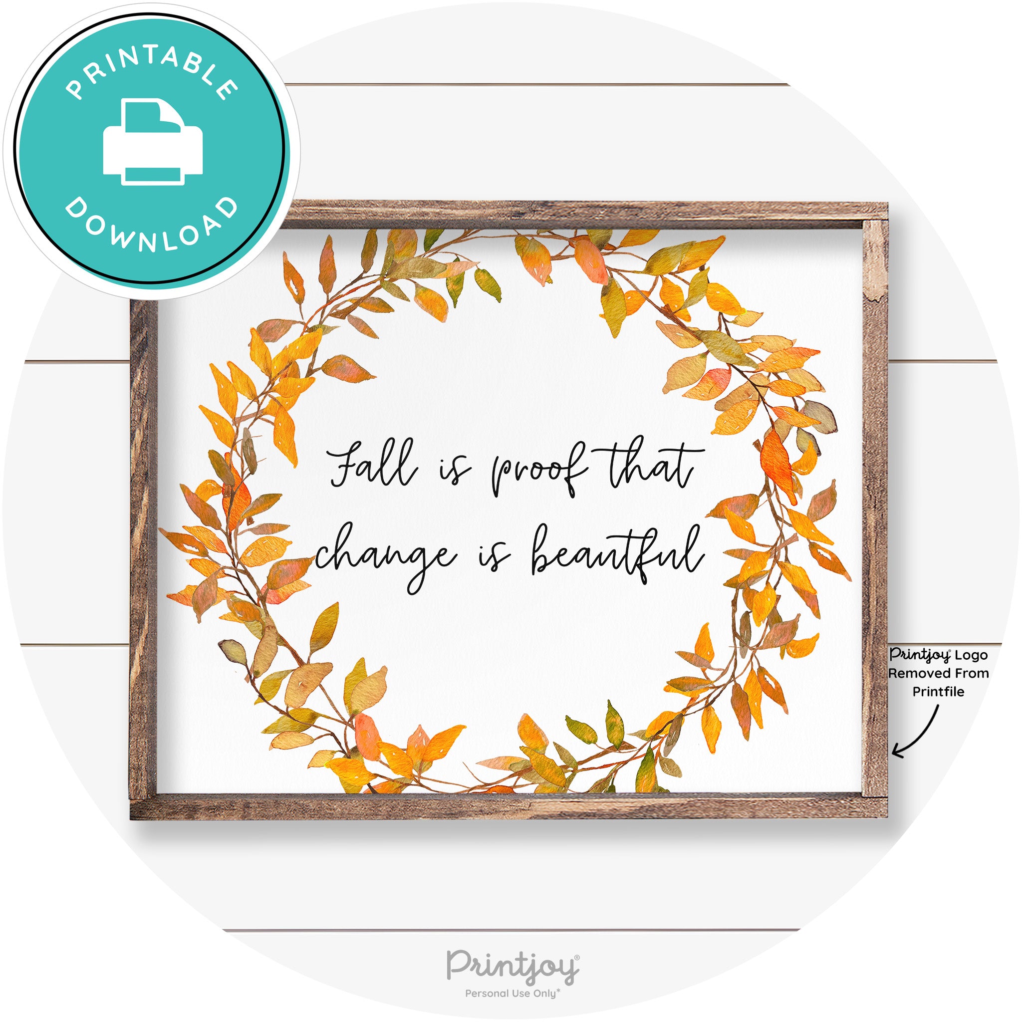 Fall Quote Watercolor Wreath Cute Farmhouse Wall Art Free Printable