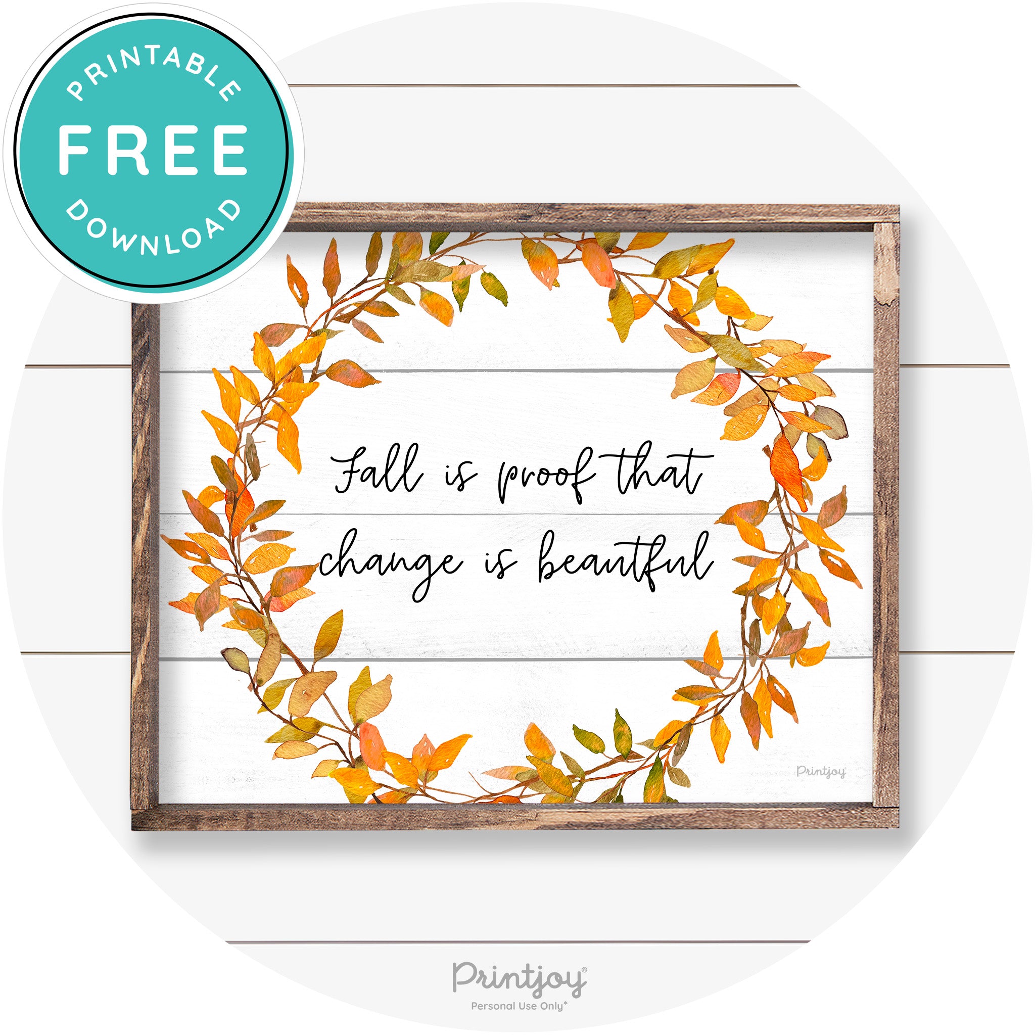 Fall Quote Watercolor Wreath Cute Farmhouse Wall Art Free Printable