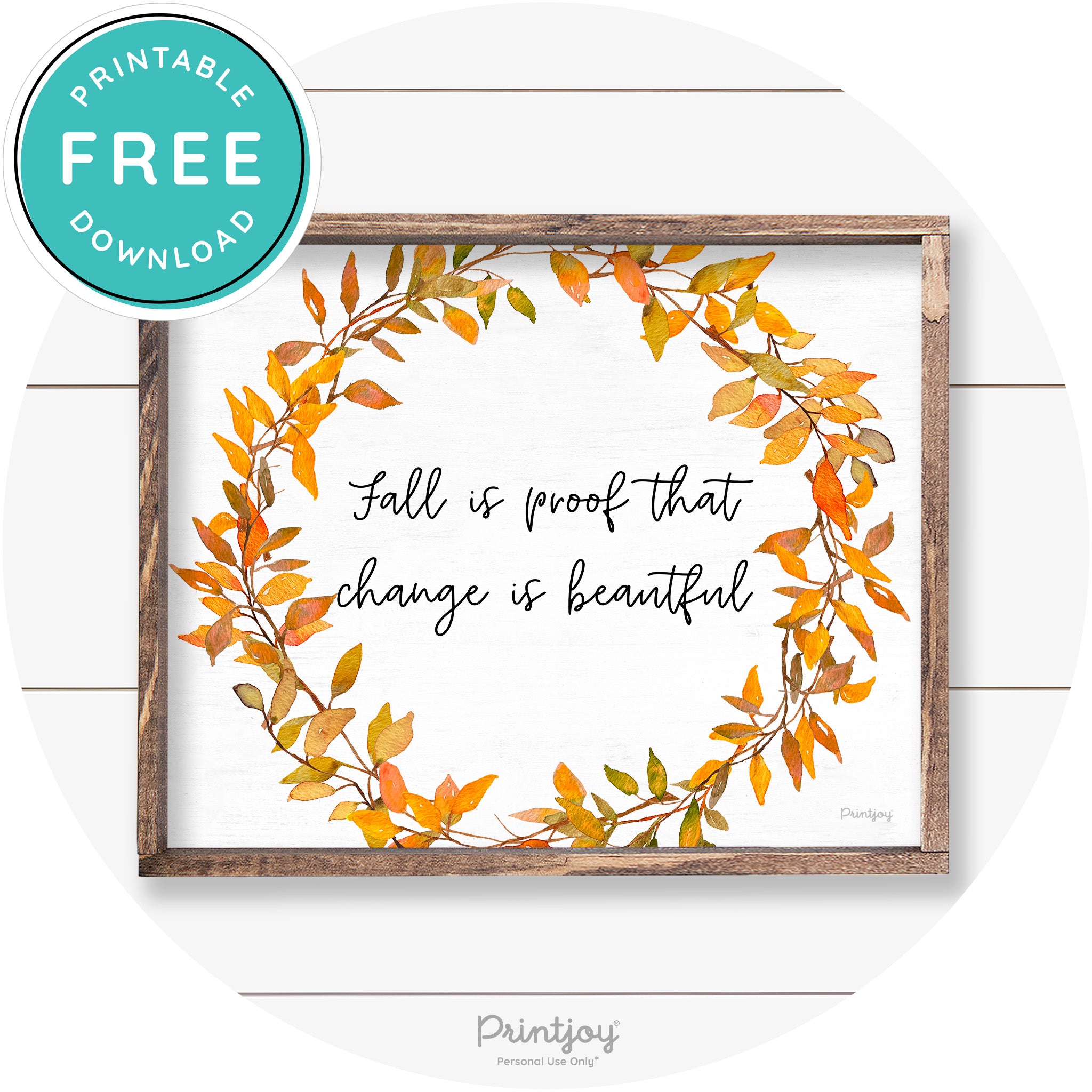 Fall Quote Watercolor Wreath Cute Farmhouse Wall Art Free Printable