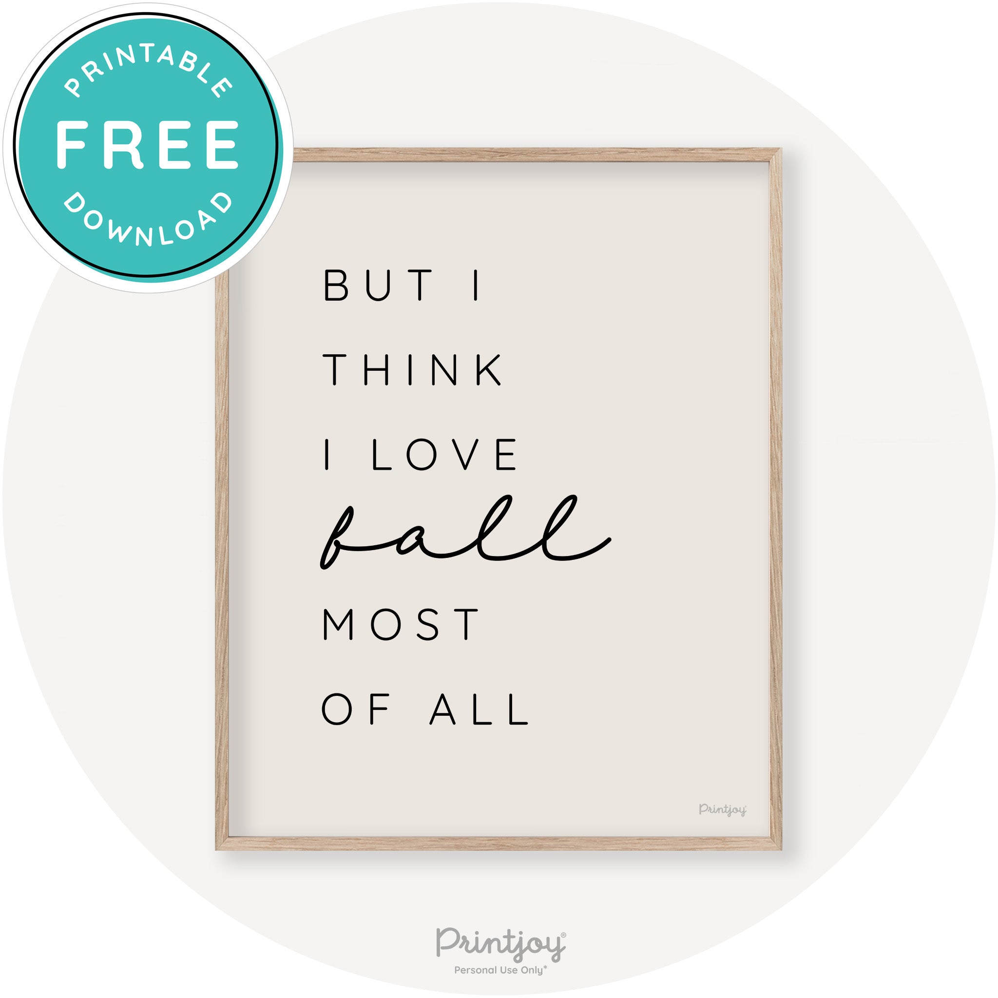 Love Fall Most Of All Cute Modern Chic Decor Wall Art Printable - Printjoy