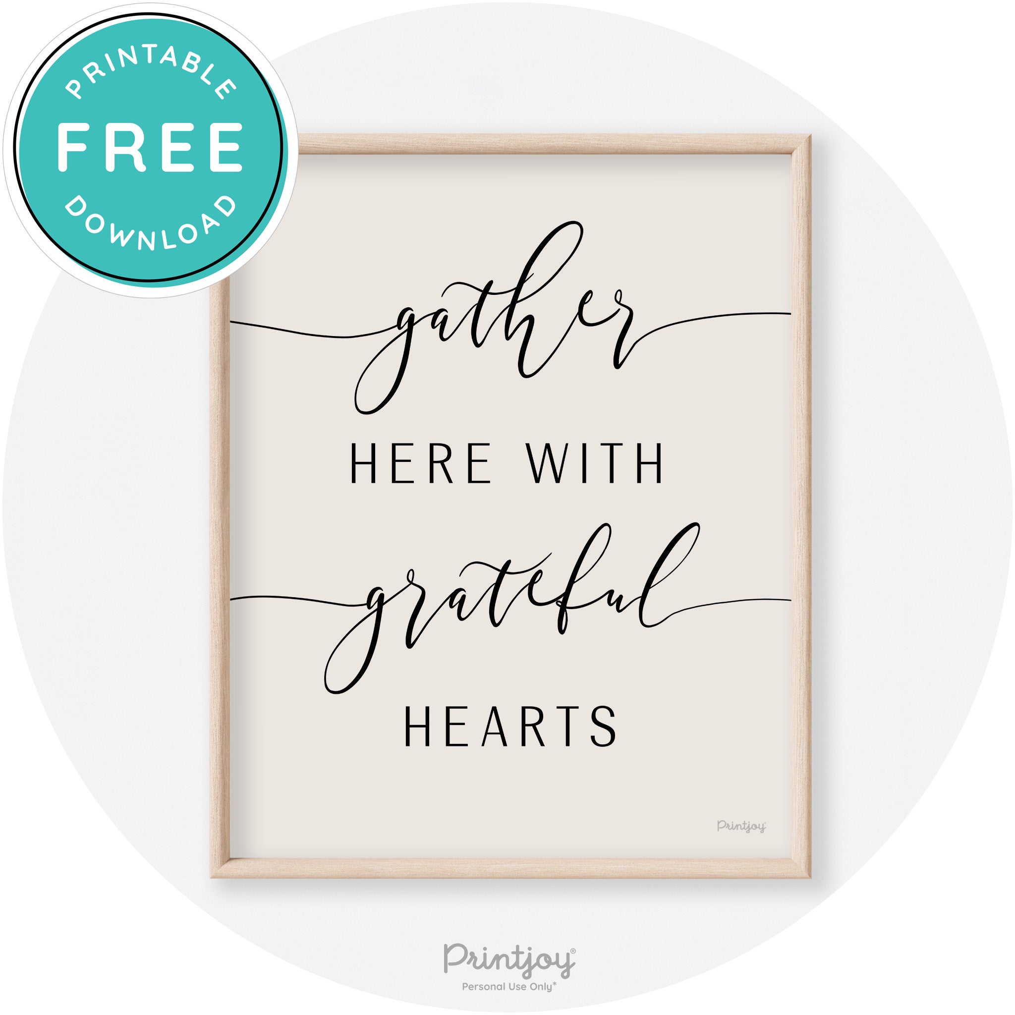 Gather Here Grateful Hearts Thanksgiving Transitional Art Free Printable - Printjoy