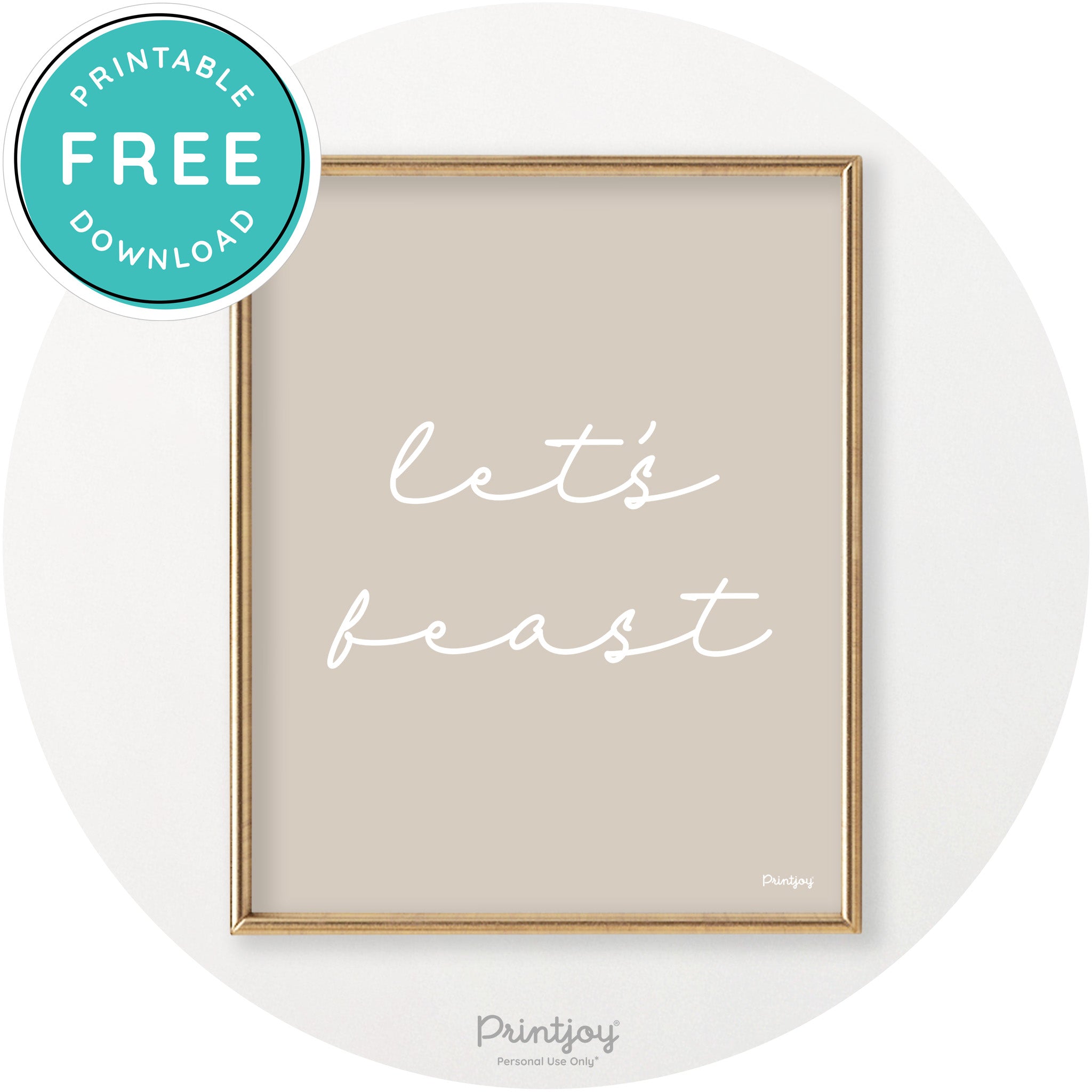 Let's Feast Cute Thanksgiving Modern Chic Wall Art Free Printable - Printjoy
