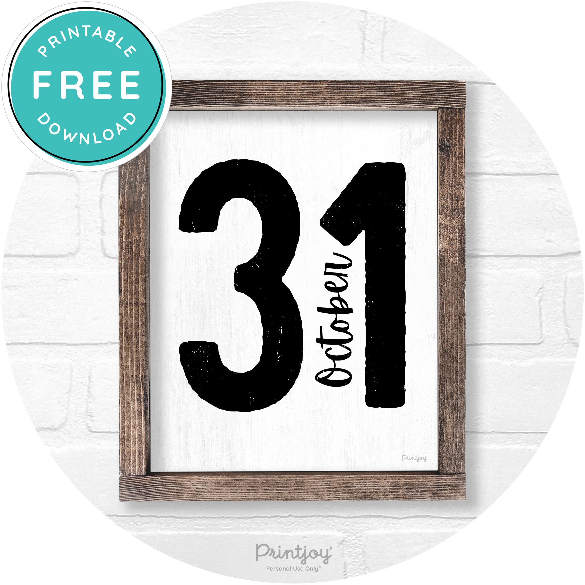 October 31 Halloween Rustic Farmhouse Wall Art Free Printable - Printjoy