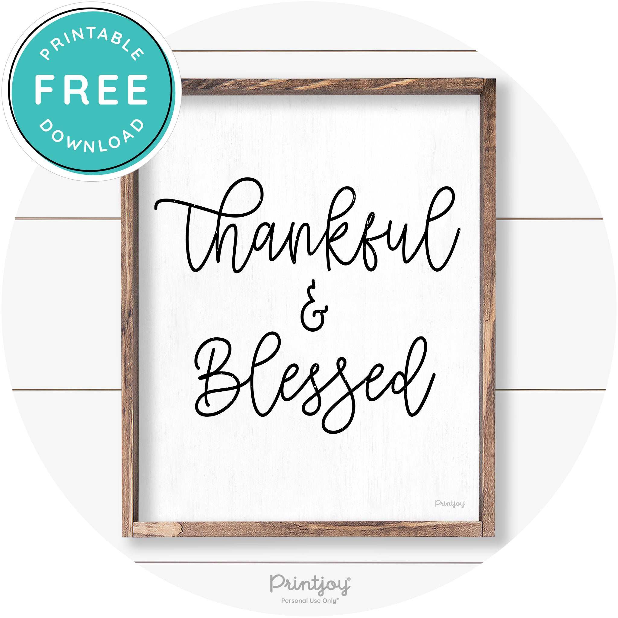 Thankful And Blessed Thanksgiving Farmhouse Wall Art Free Printable - Printjoy