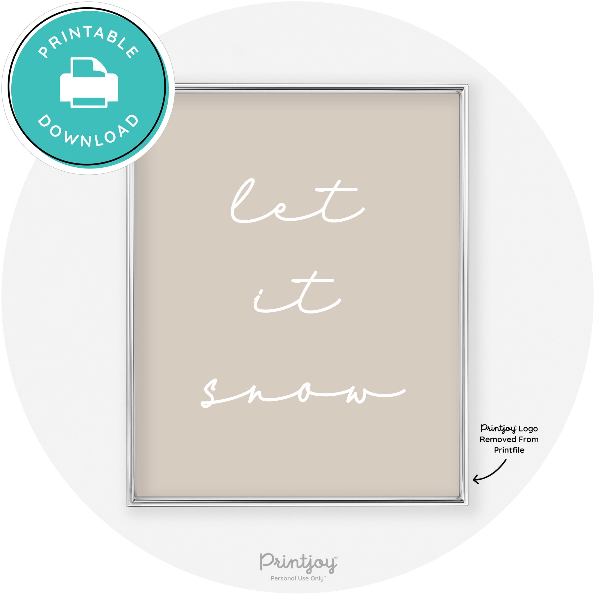 Let It Snow Simple Cute Winter Modern Chic Wall Art Free Printable - Printjoy