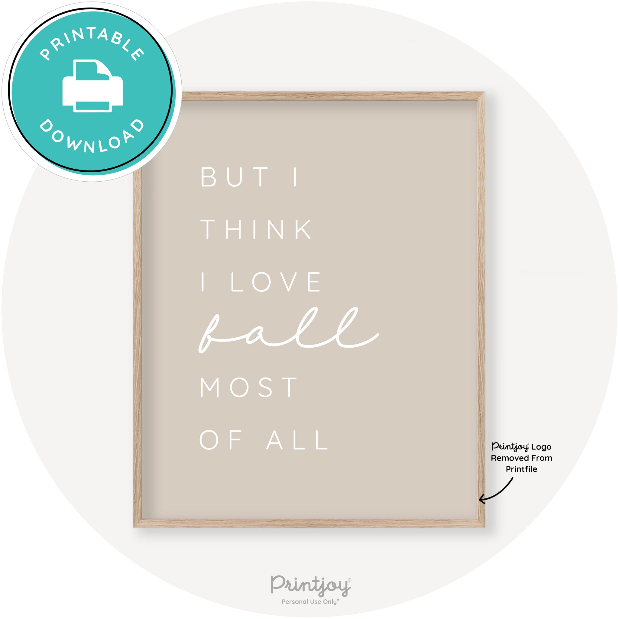 Love Fall Most Of All Cute Modern Chic Decor Wall Art Free Printable - Printjoy