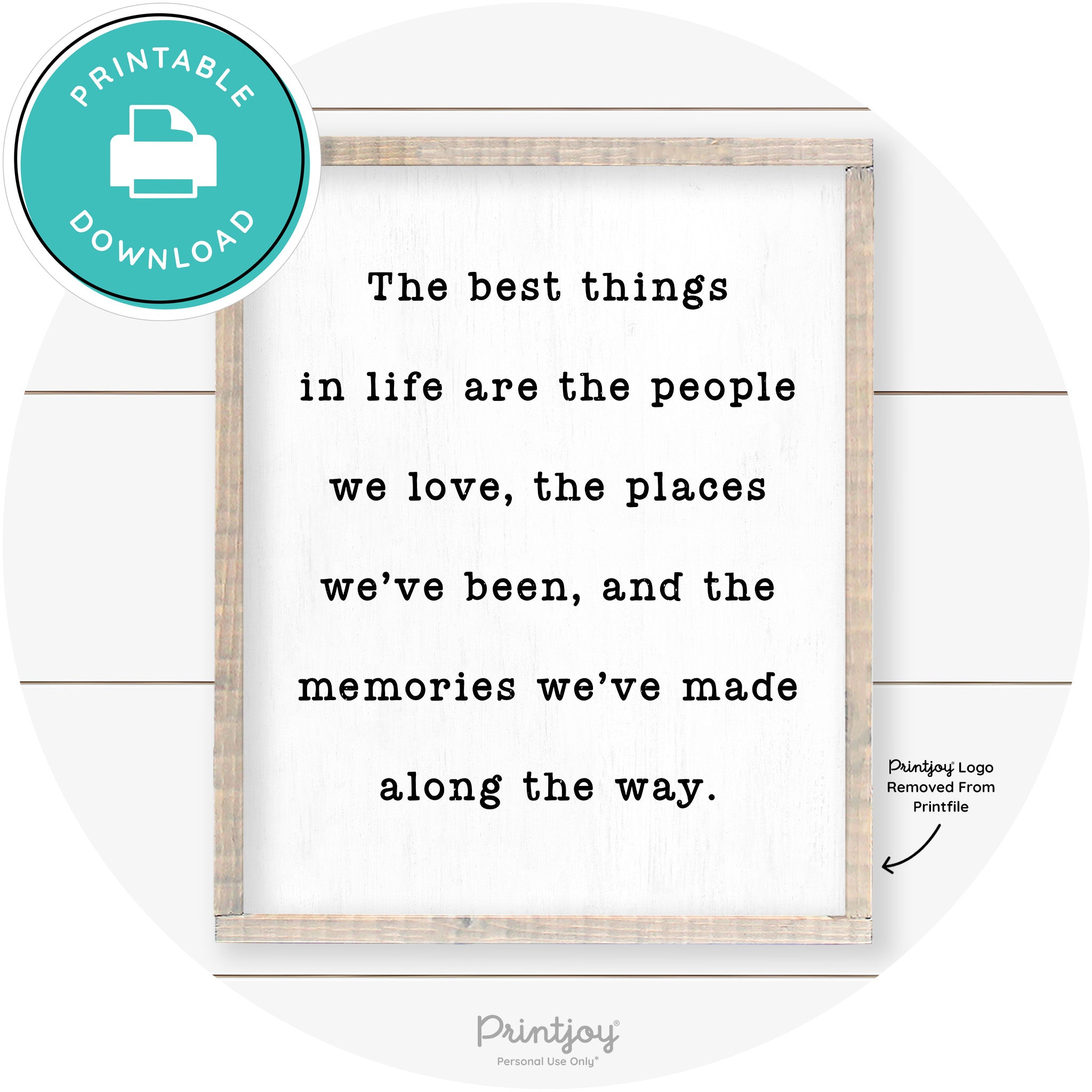 Best Things Quote Farmhouse Living Room Wall Art Free Printable - Printjoy