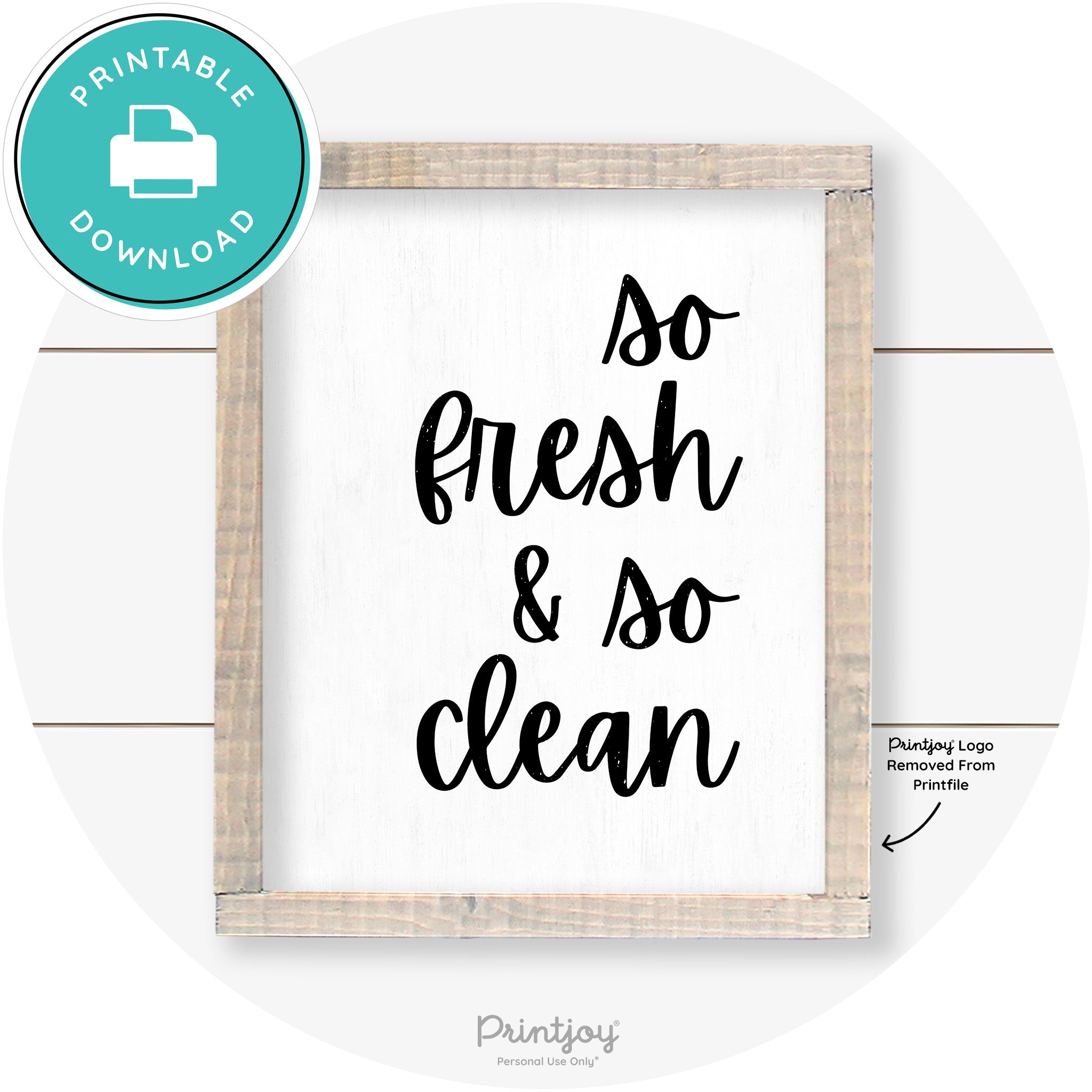 So Fresh & So Clean Laundry Room Farmhouse Wall Art Free Printable