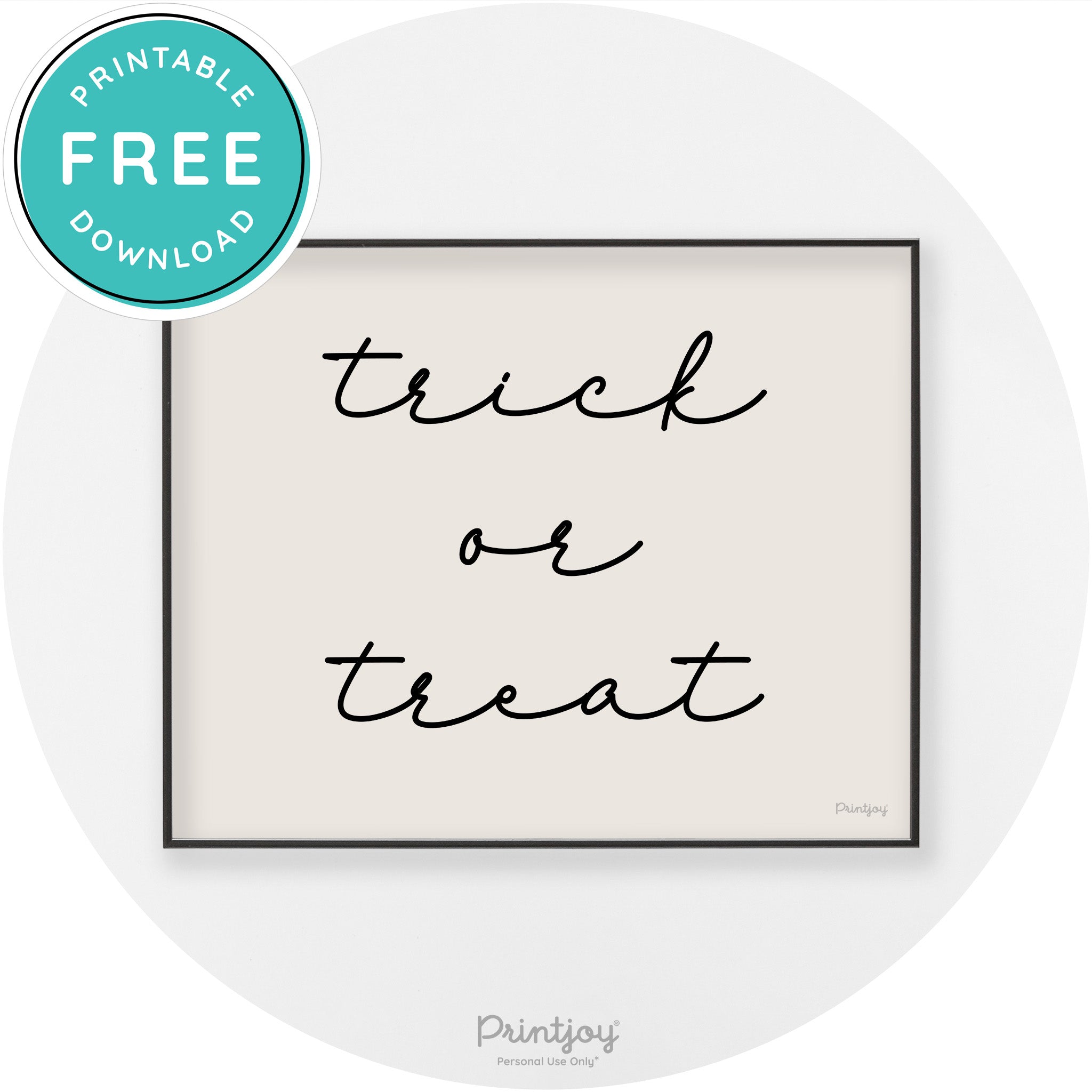 Halloween Cute Trick Or Treat Modern Chic Wall Art Printable - Printjoy
