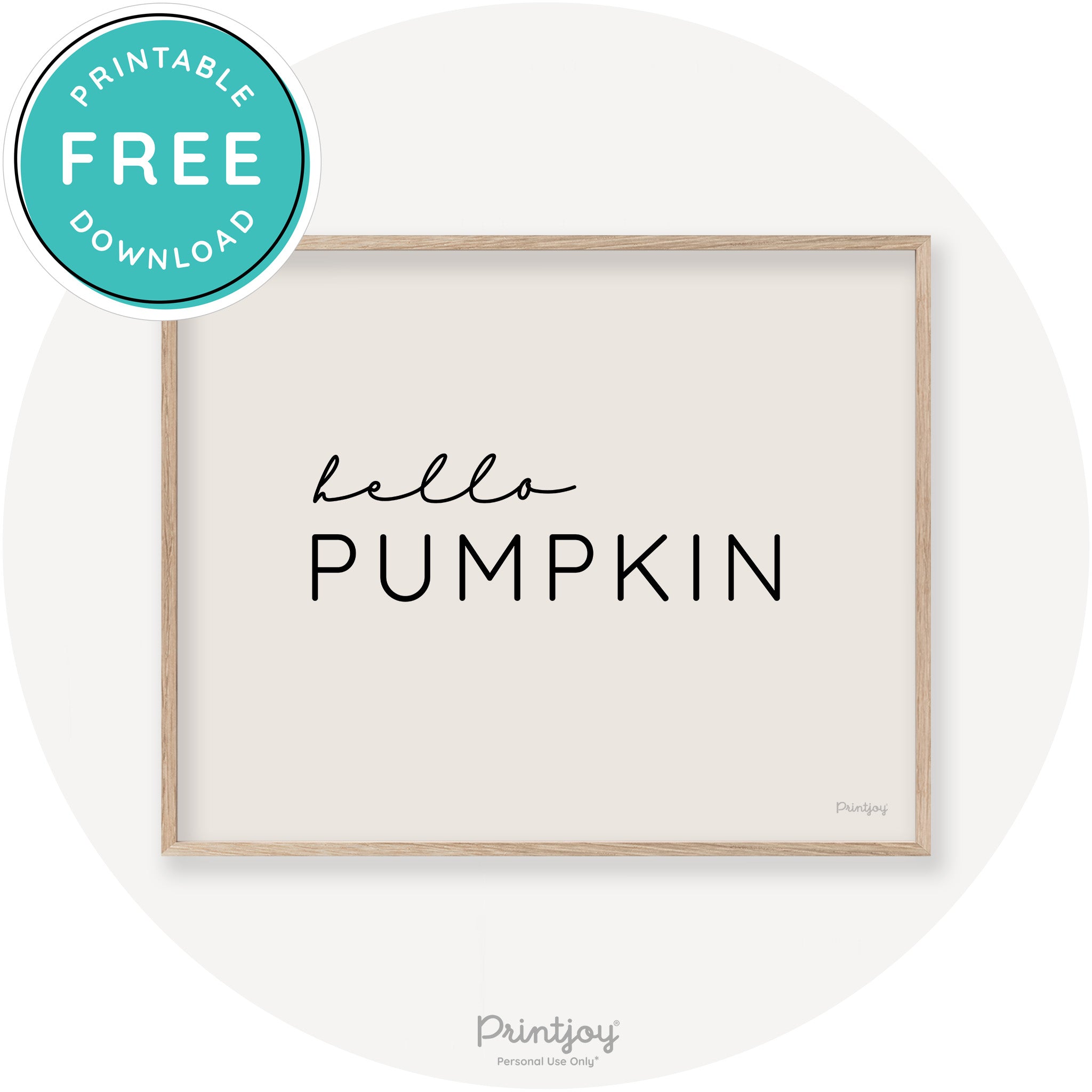 Hello Pumpkin Simple Cute Modern Chic Decor Wall Art Printable - Printjoy
