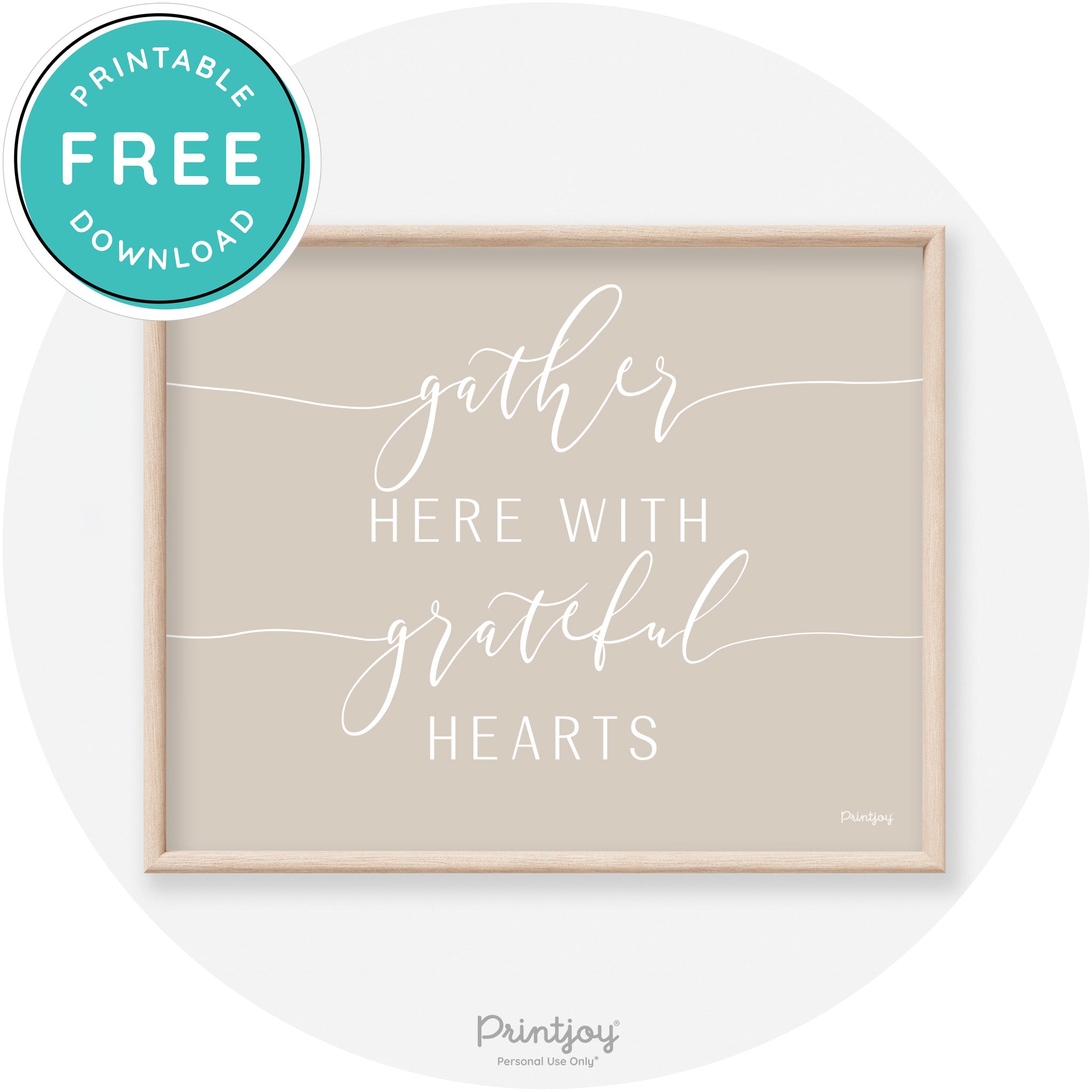 Gather Here Grateful Hearts Thanksgiving Transitional Art Free Printable - Printjoy