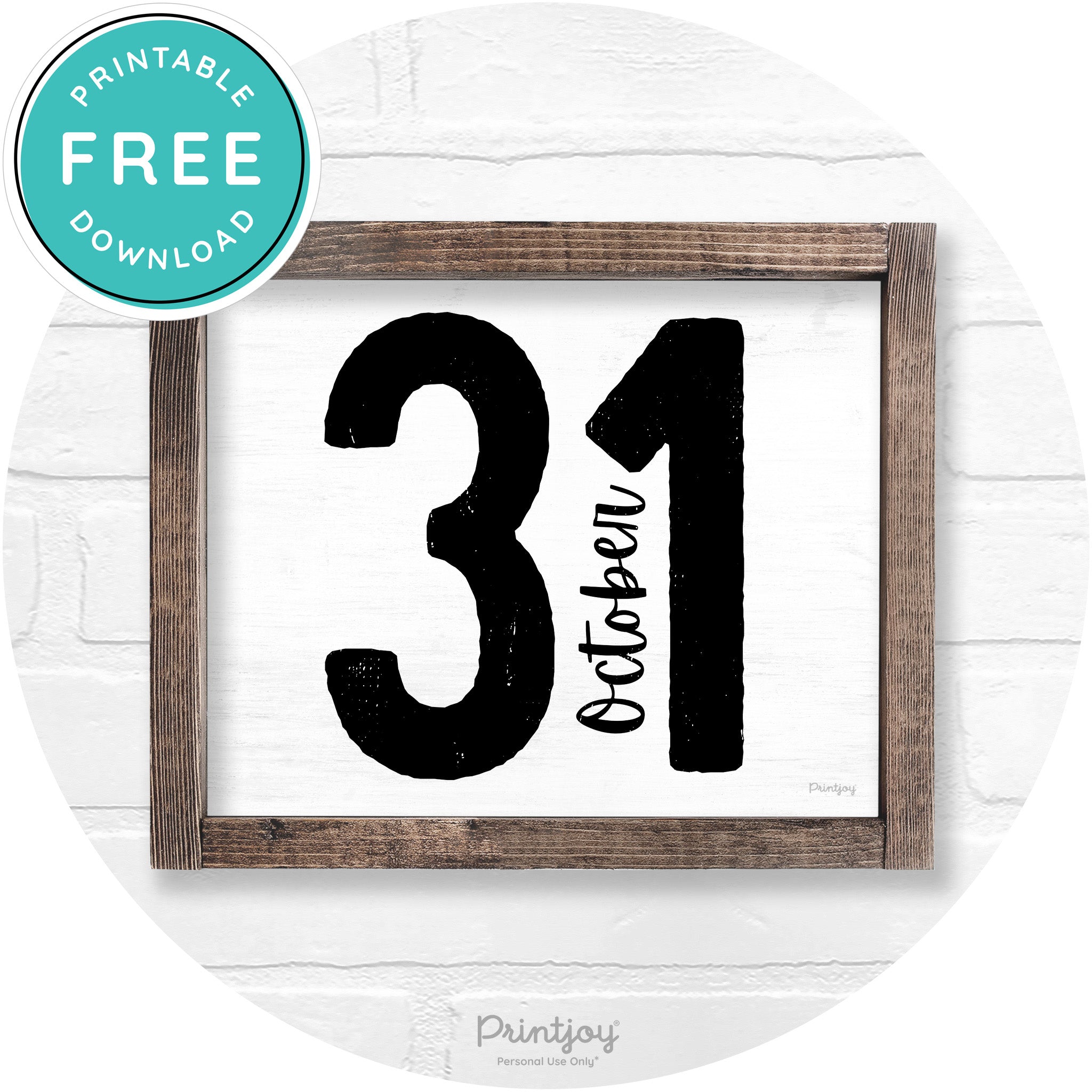 October 31 Halloween Rustic Farmhouse Wall Art Free Printable - Printjoy