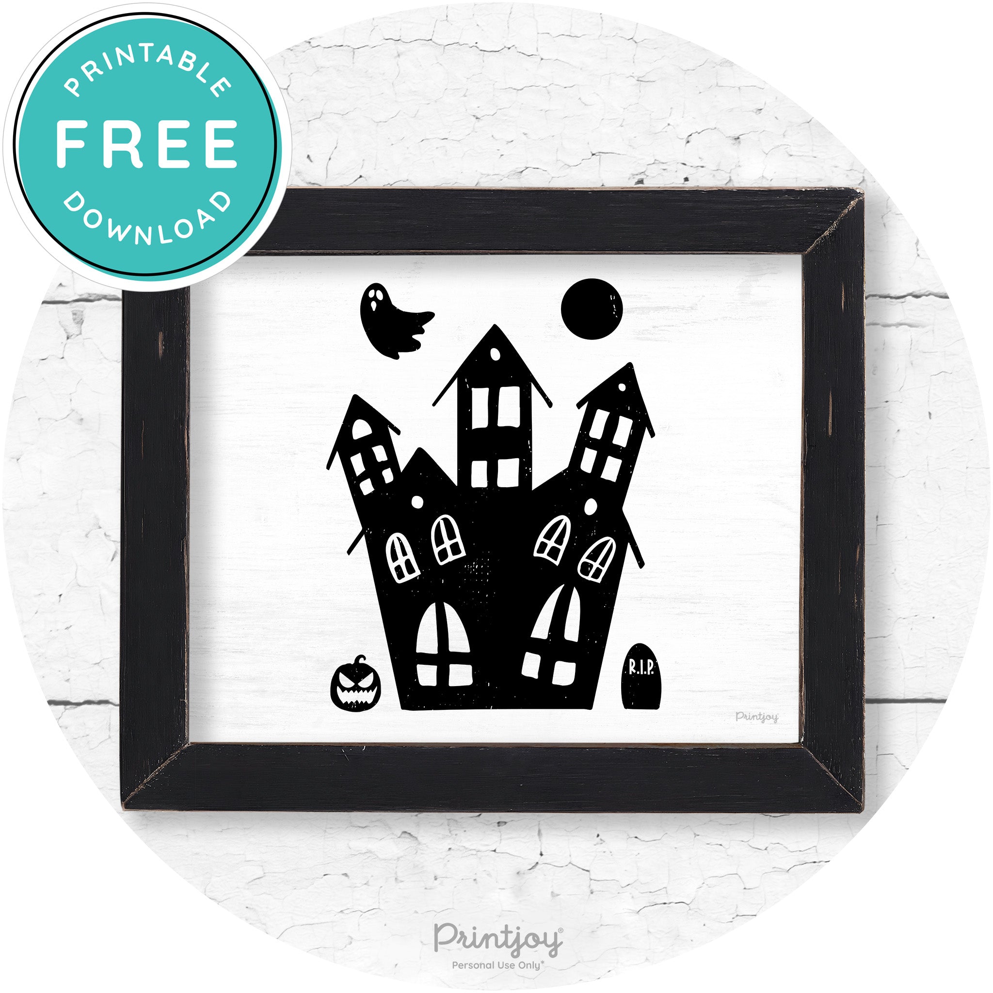Fun Cute Haunted House Farmhouse Halloween Wall Art Free Printable - Printjoy
