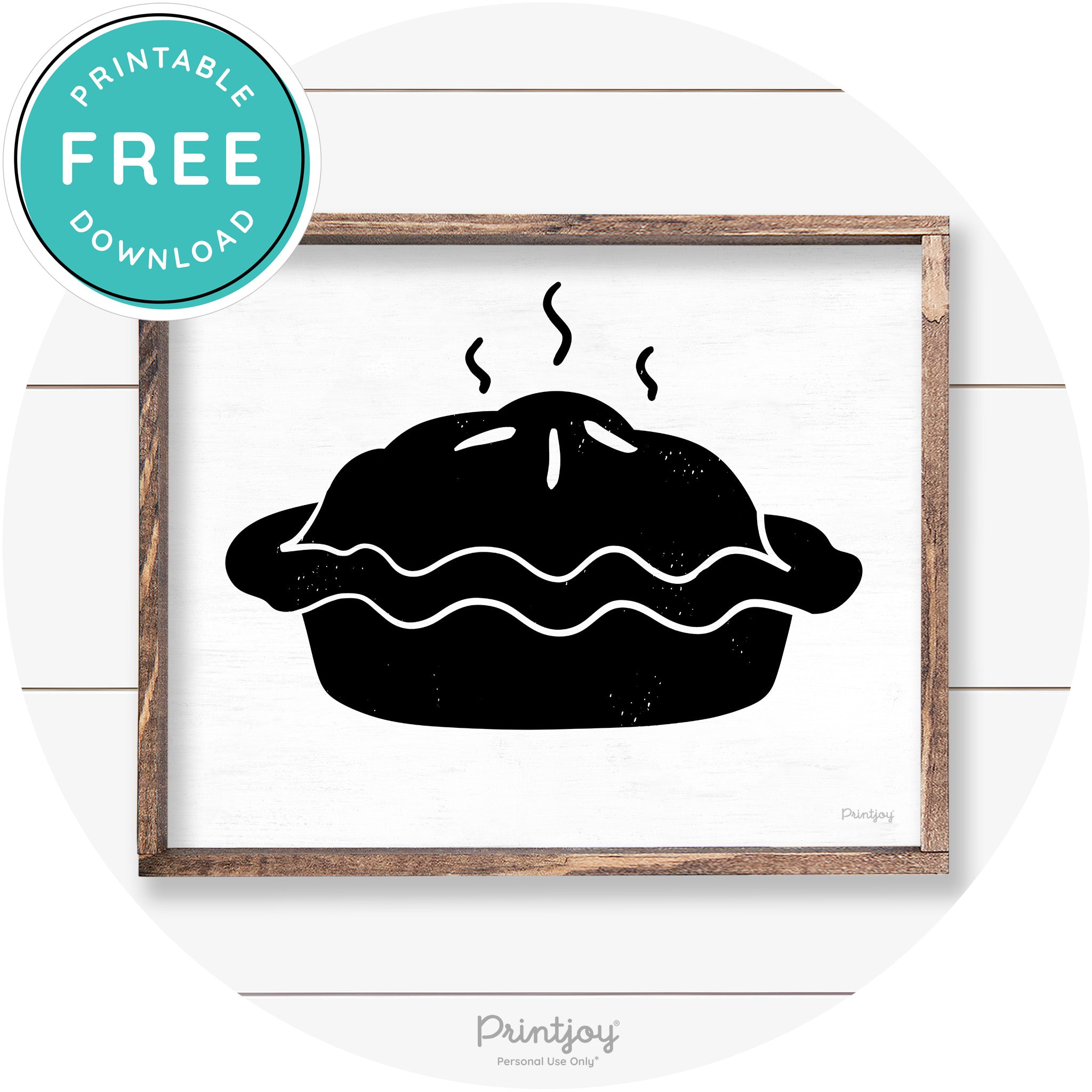 Pie Thanksgiving Desert Cute Farmhouse Wall Art Decor Free Printable - Printjoy