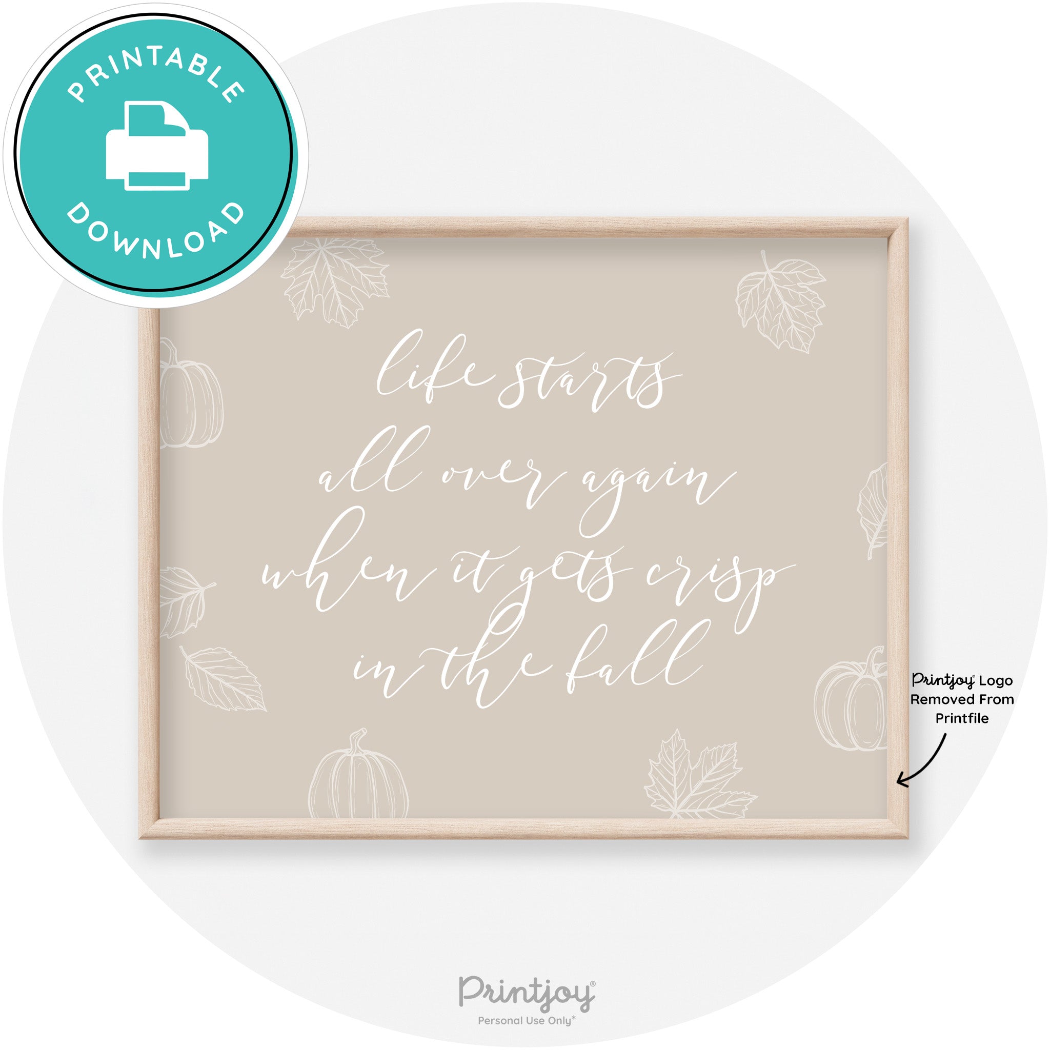 Fall Quote Life Starts Over Again Transitional Wall Art Free Printable - Printjoy