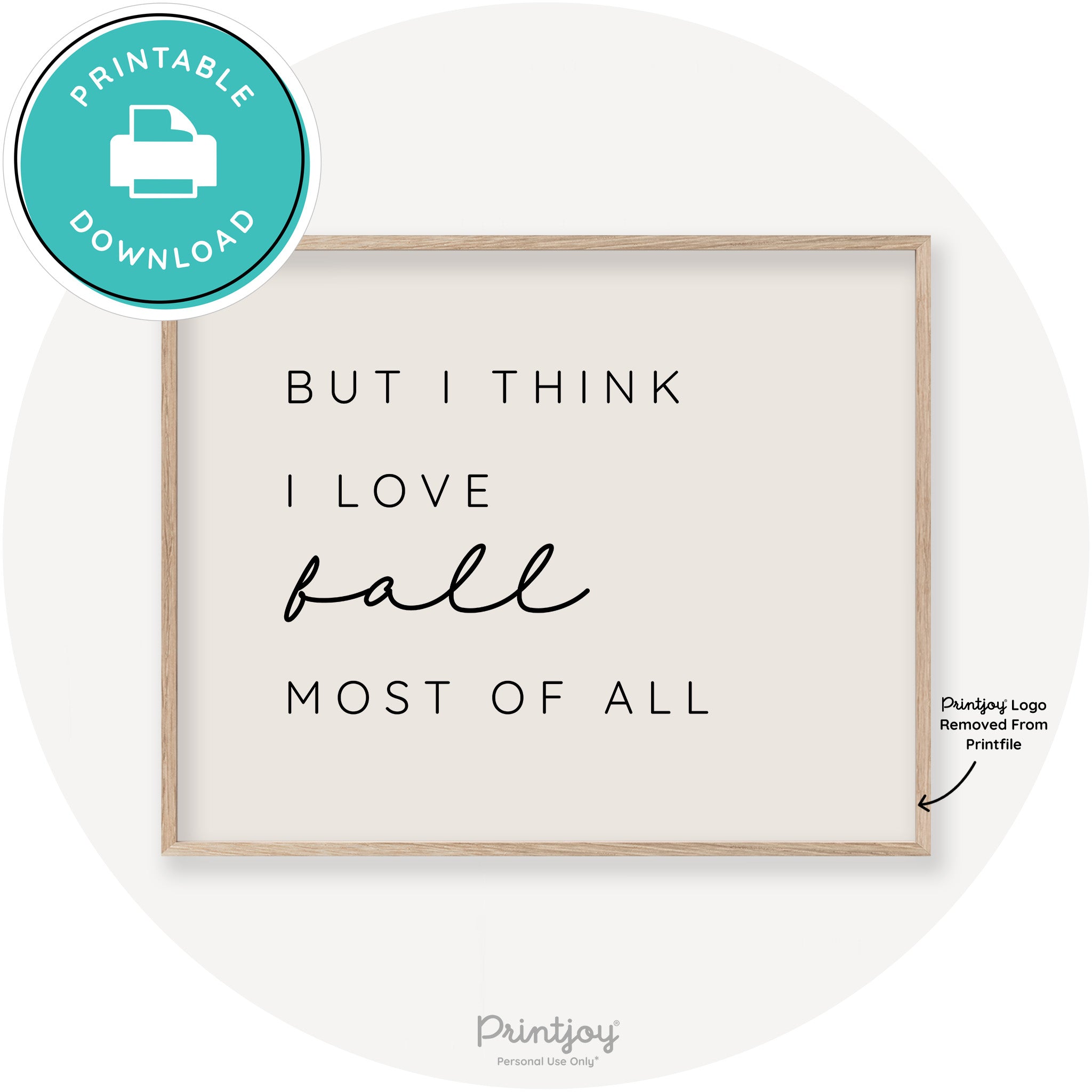 Love Fall Most Of All Cute Modern Chic Decor Wall Art Printable - Printjoy