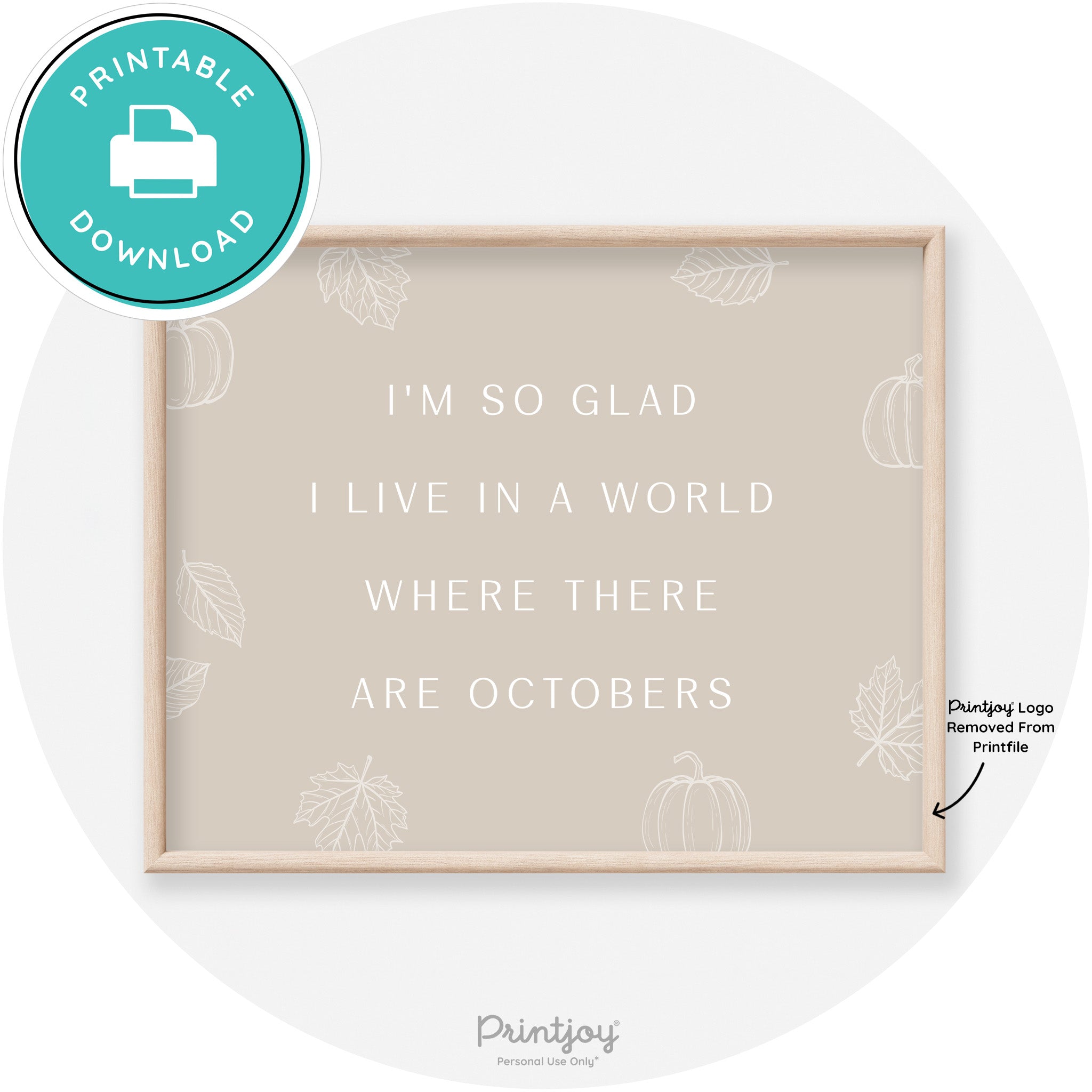 Fall Quote Glad For Octobers Transitional Wall Art Free Printable - Printjoy
