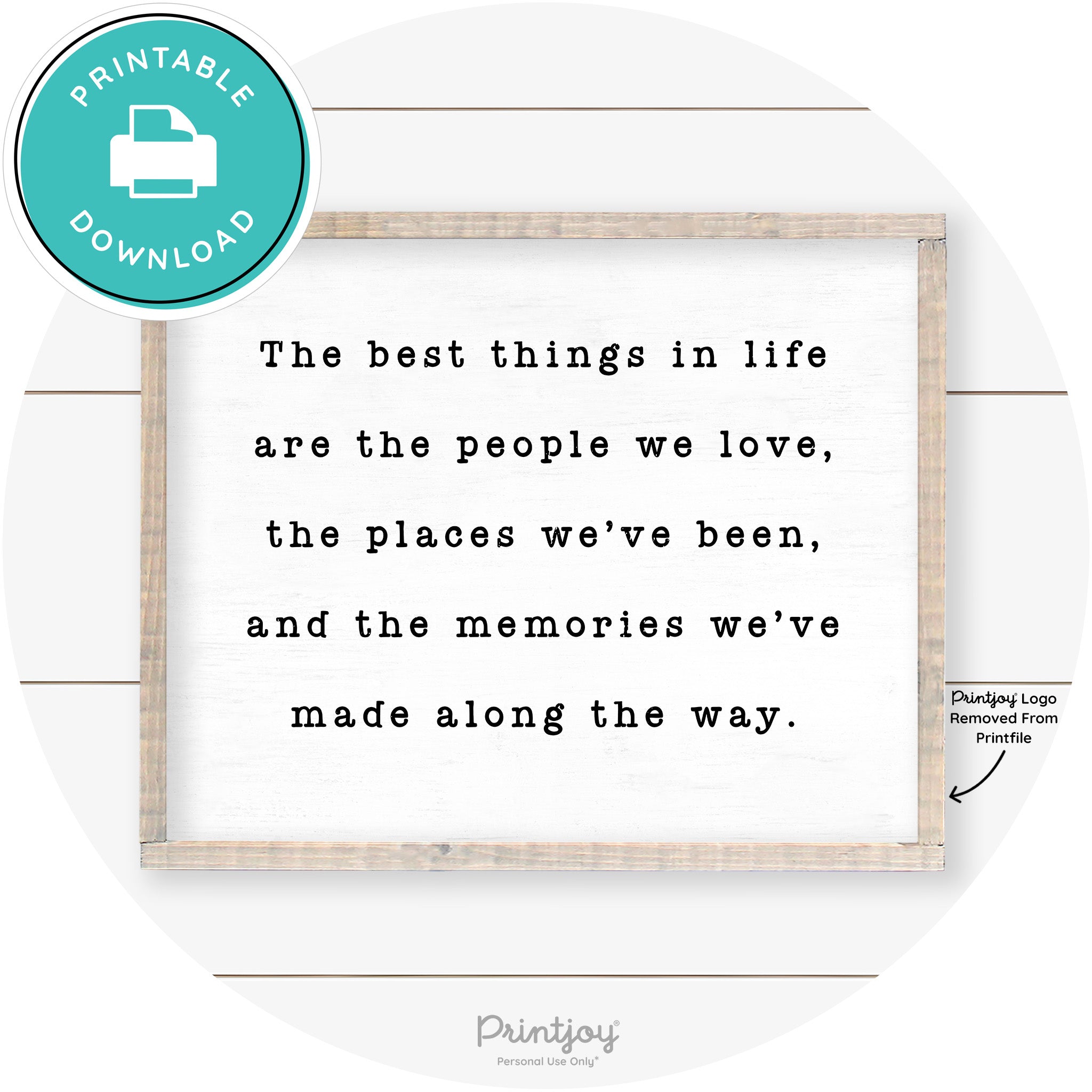 Best Things Quote Farmhouse Living Room Wall Art Free Printable - Printjoy