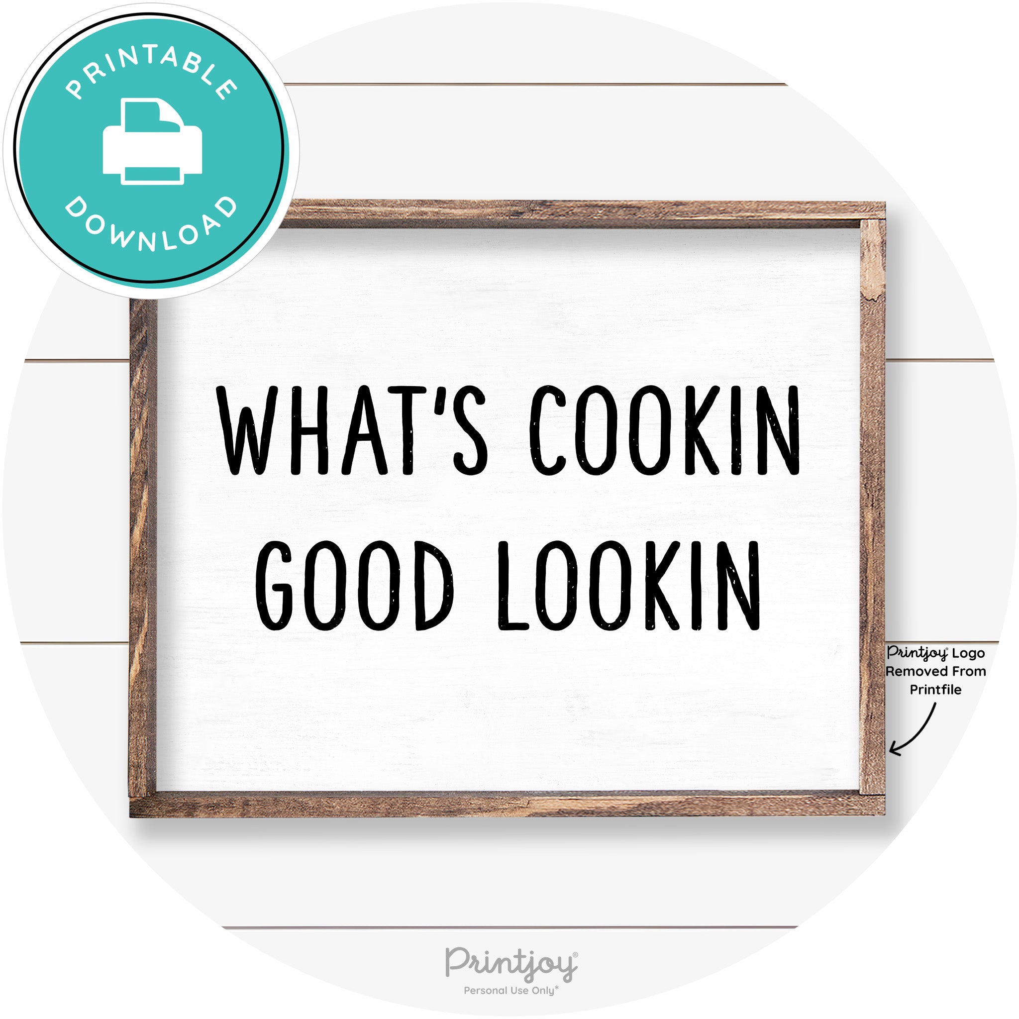What's Cookin Good Lookin Farmhouse Kitchen Wall Art Free Printable - Printjoy