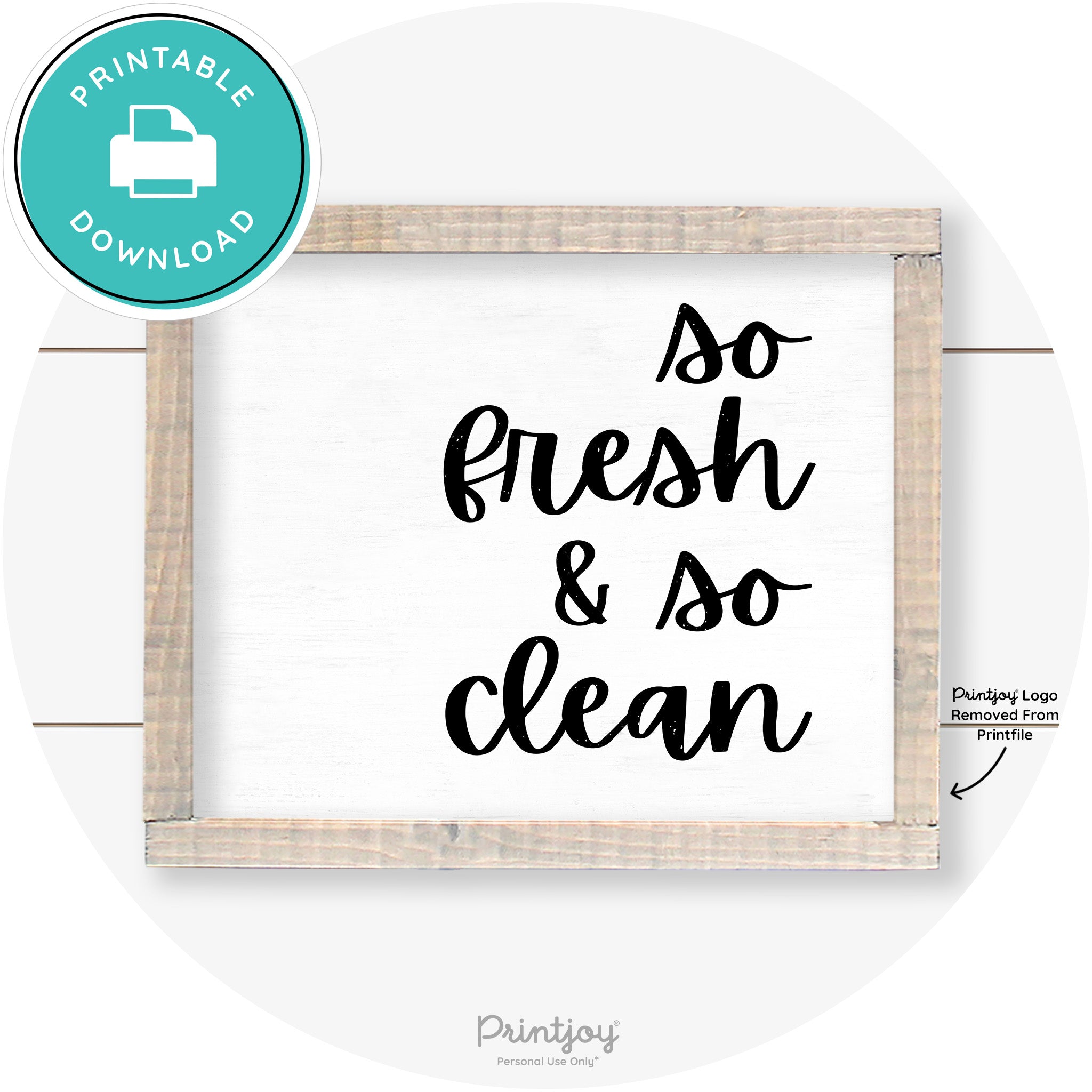 So Fresh & So Clean Laundry Room Farmhouse Wall Art Free Printable