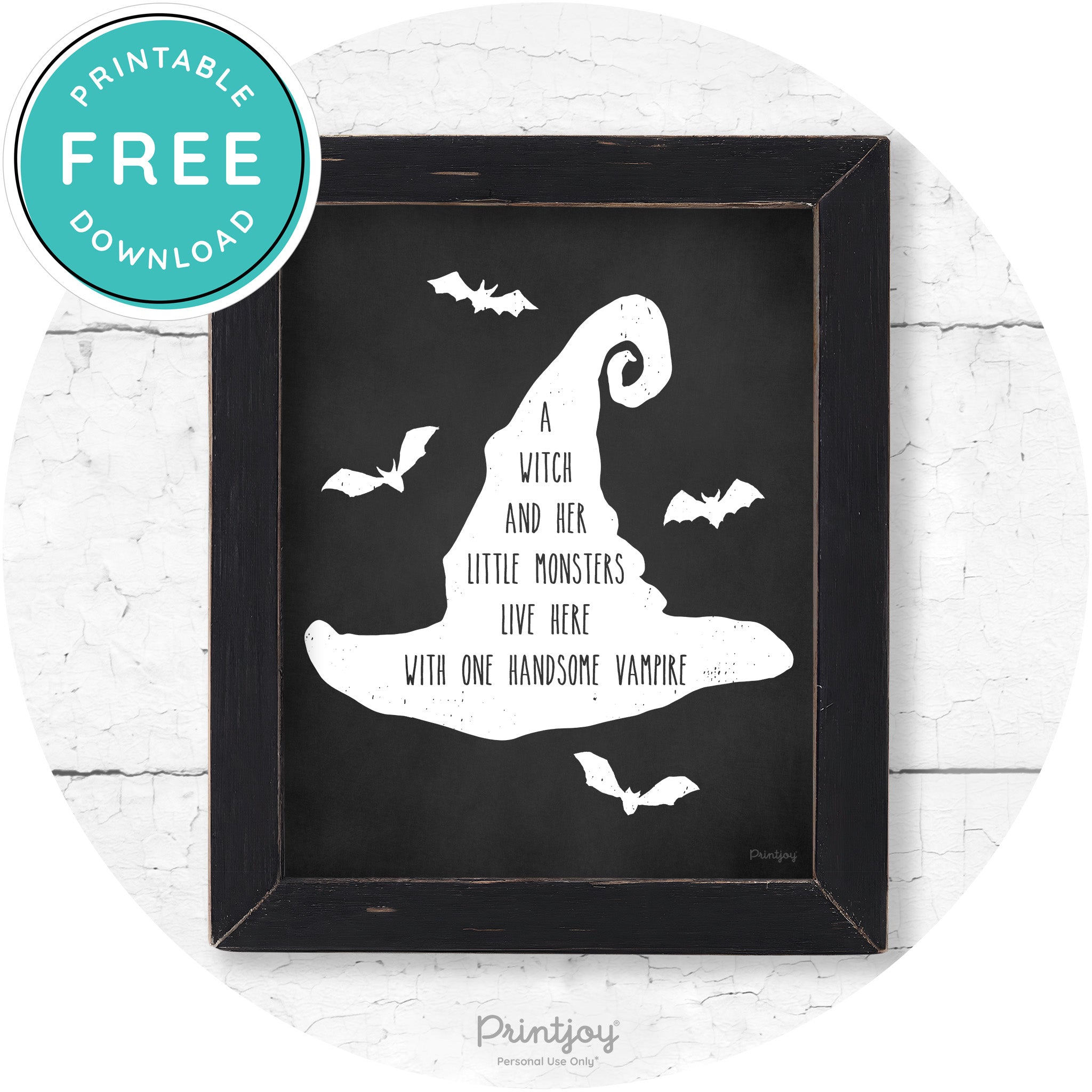 Fun Halloween Family Farmhouse Witch Hat Wall Art Free Printable - Printjoy