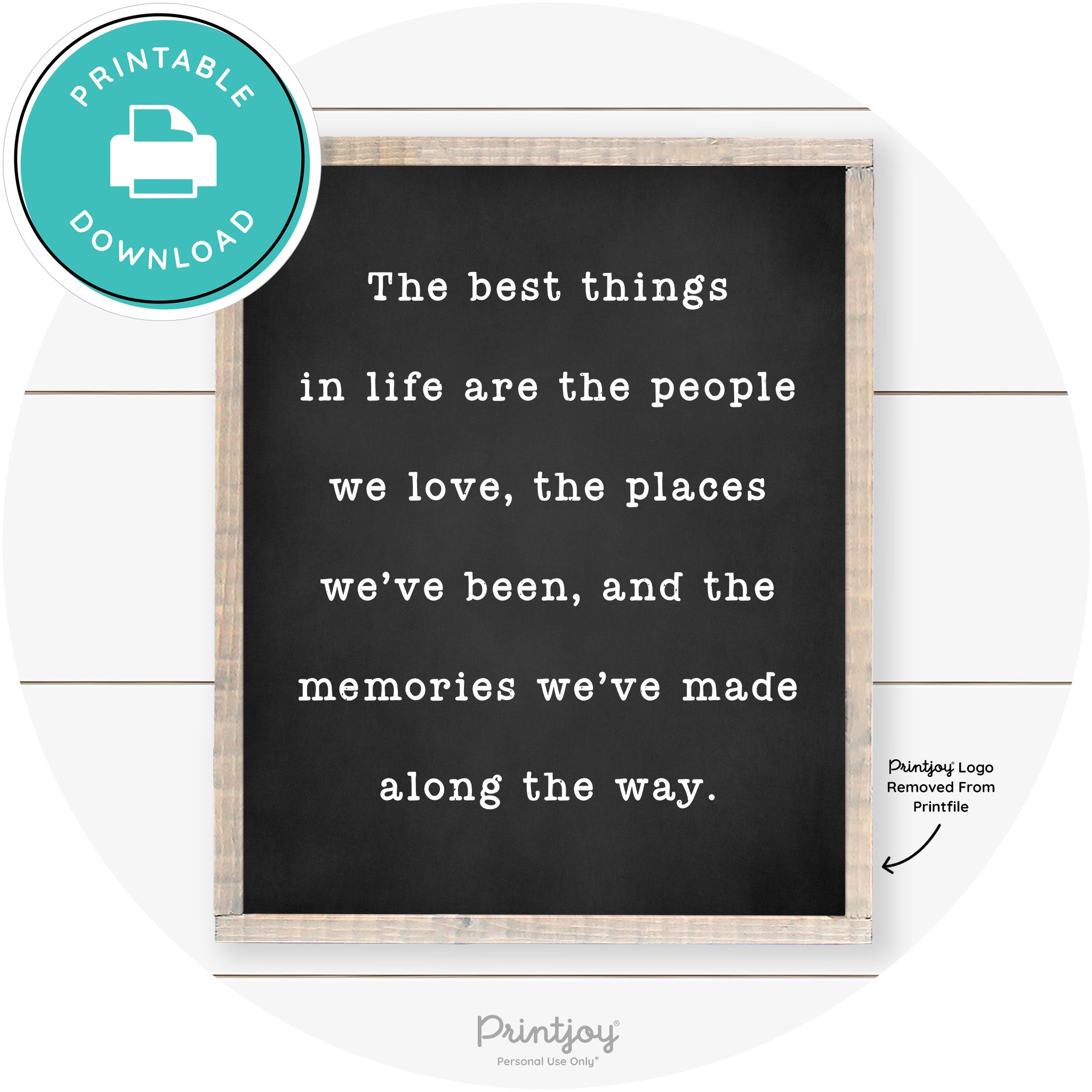 Best Things Quote Farmhouse Living Room Wall Art Free Printable - Printjoy