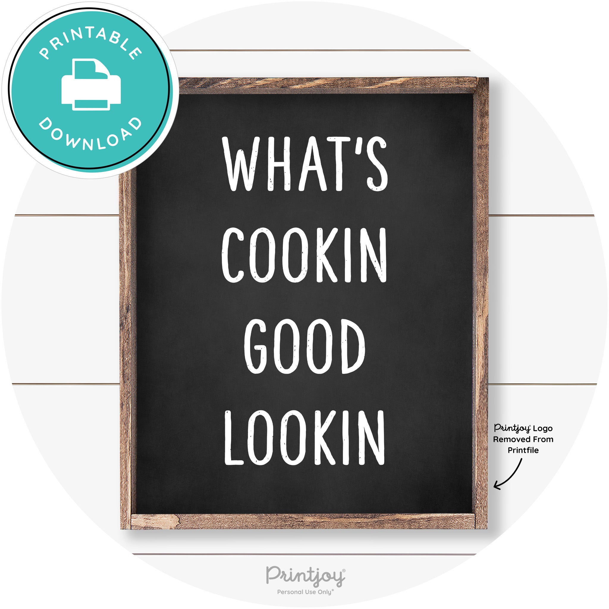 What's Cookin Good Lookin Farmhouse Kitchen Wall Art Free Printable - Printjoy