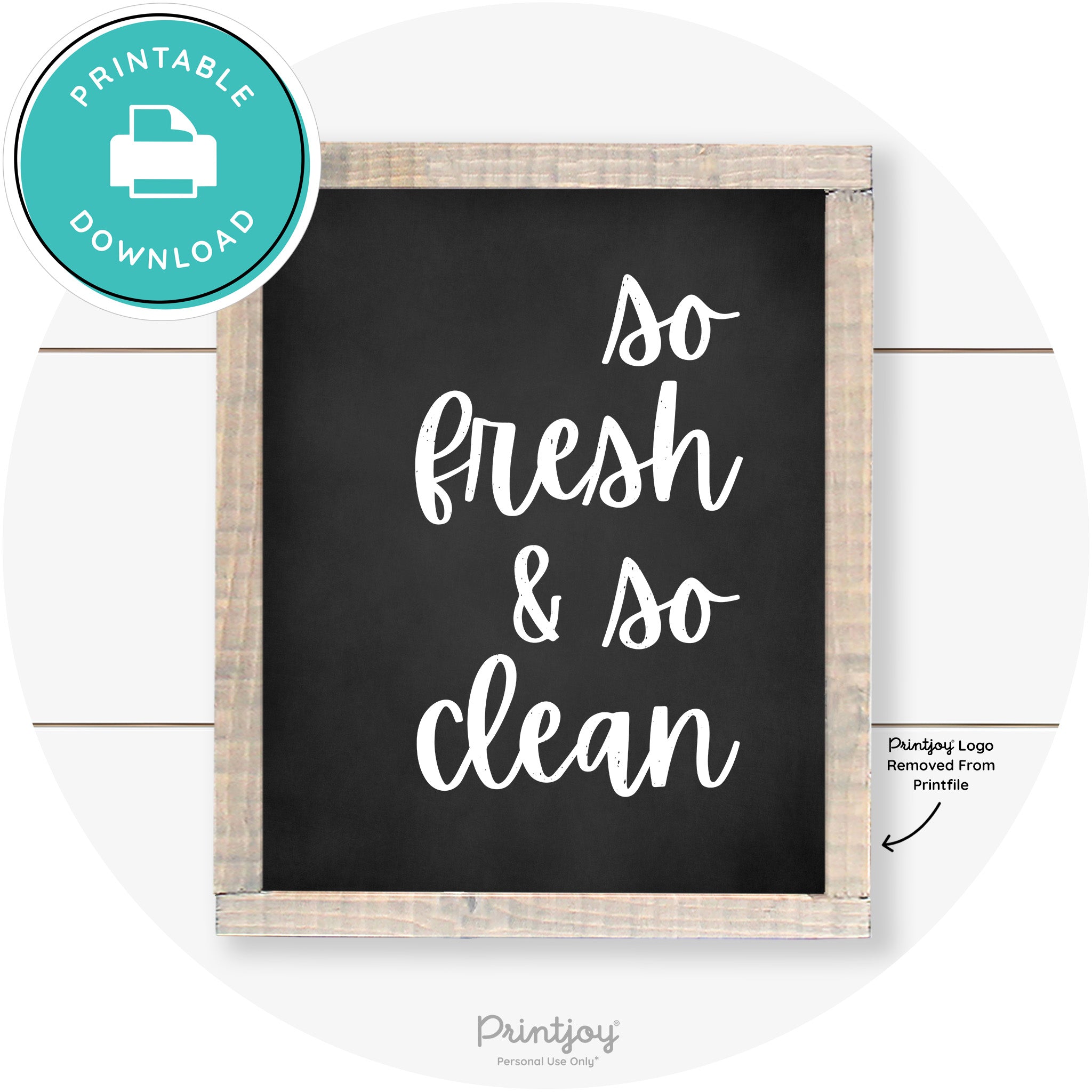 So Fresh & So Clean Laundry Room Farmhouse Wall Art Free Printable