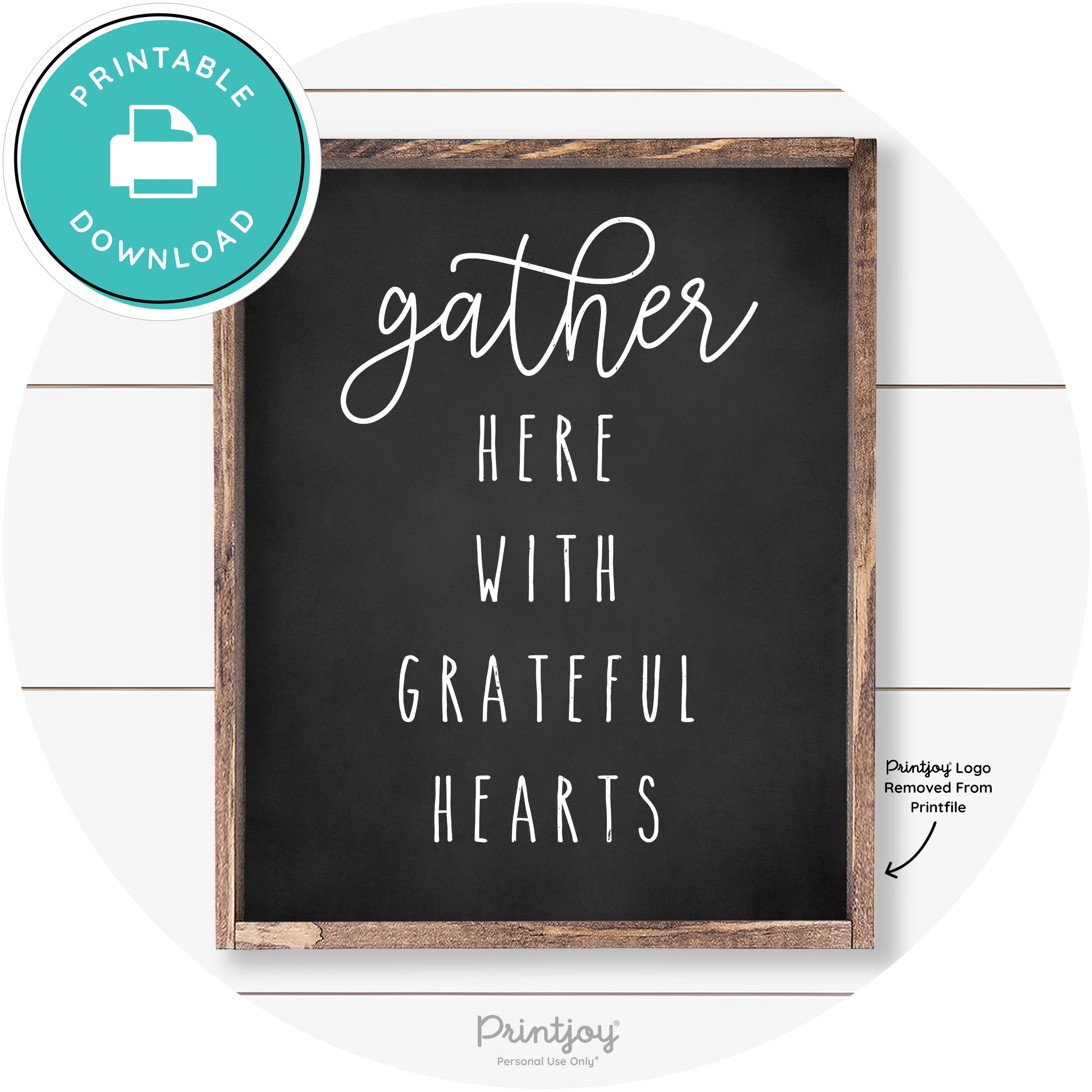 Gather Here Grateful Hearts Farmhouse Wall Art Decor Free Printable - Printjoy