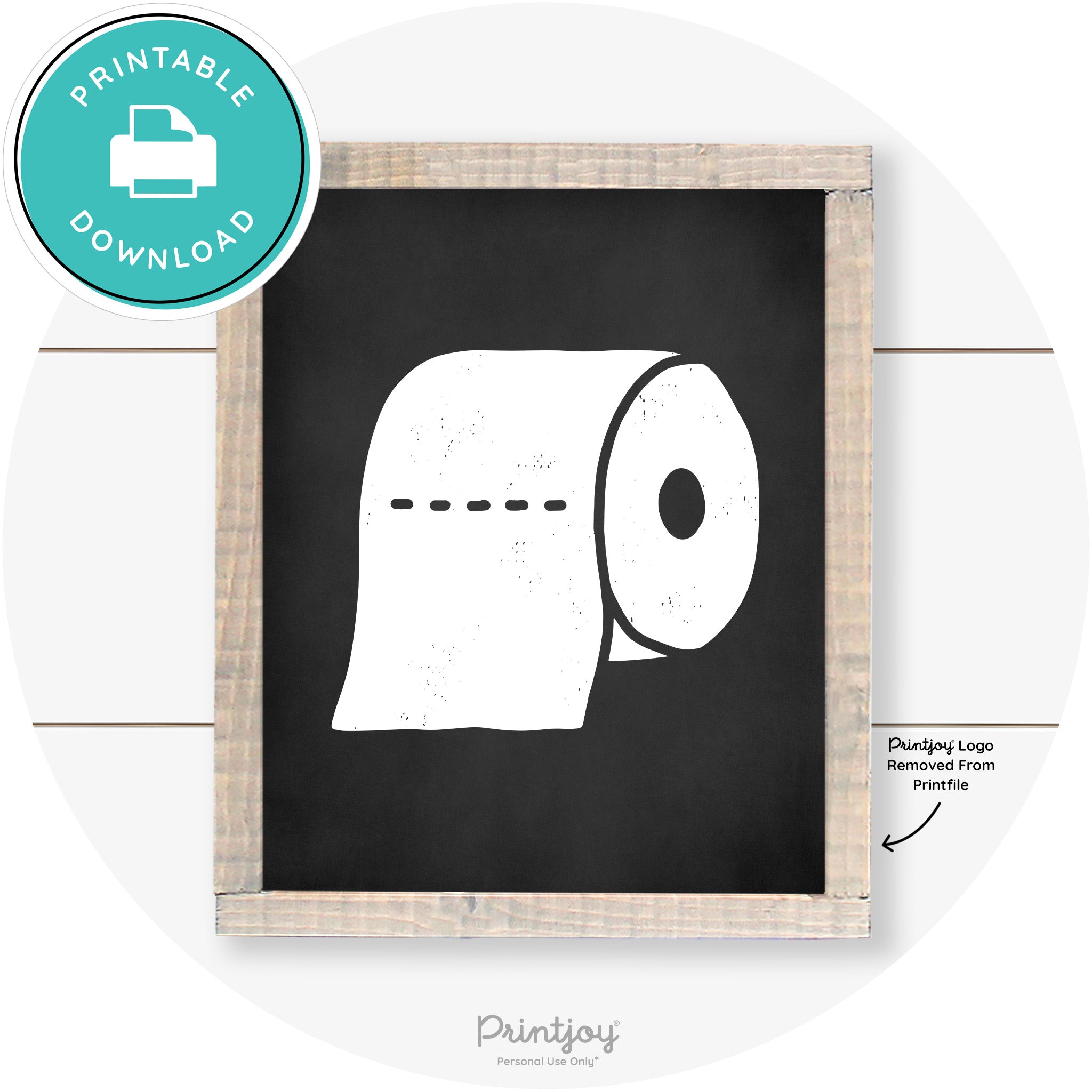 Toilet Paper Roll Bathroom Farmhouse Wall Art Decor Free Printable