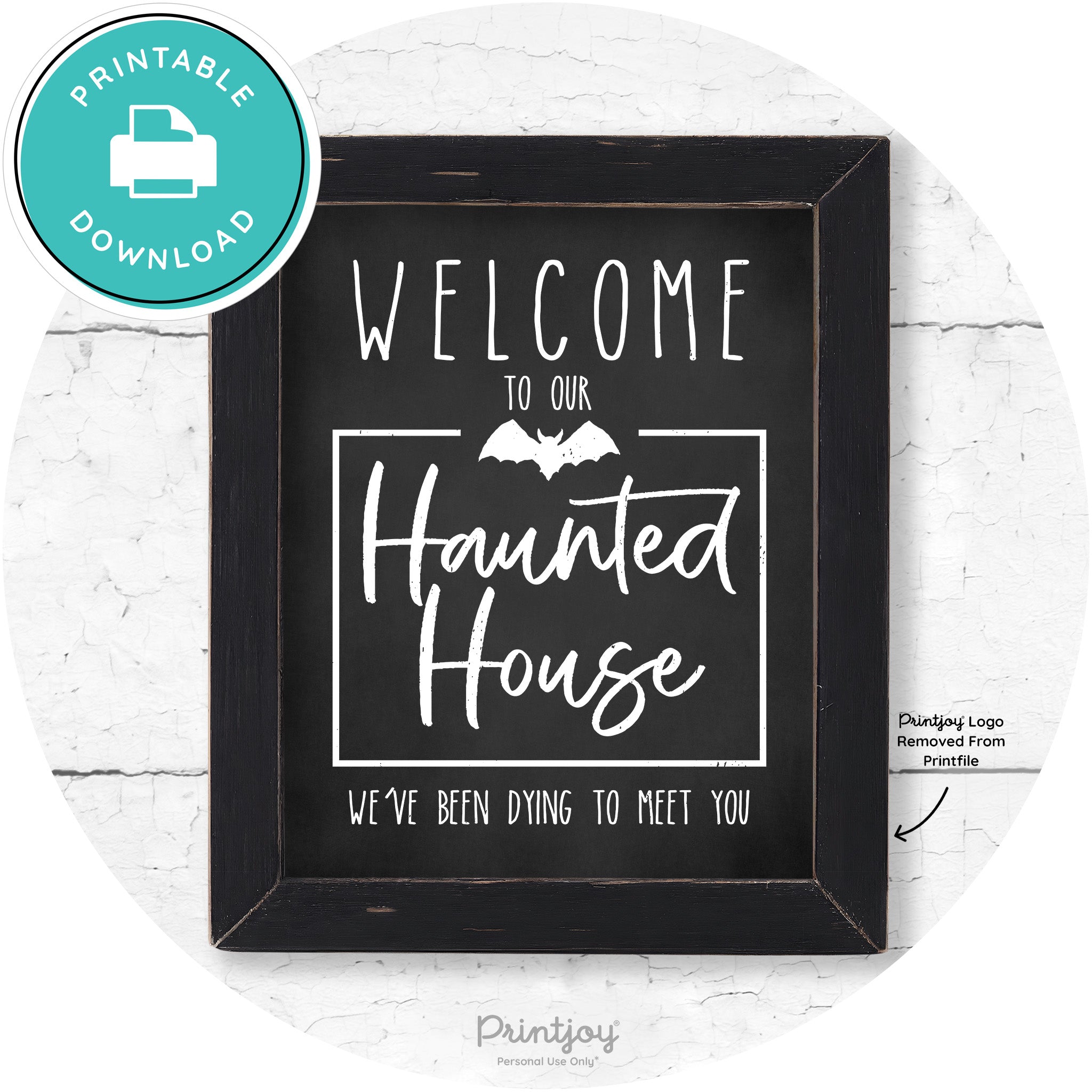 Welcome To Our Haunted House Halloween Wall Art Free Printable - Printjoy