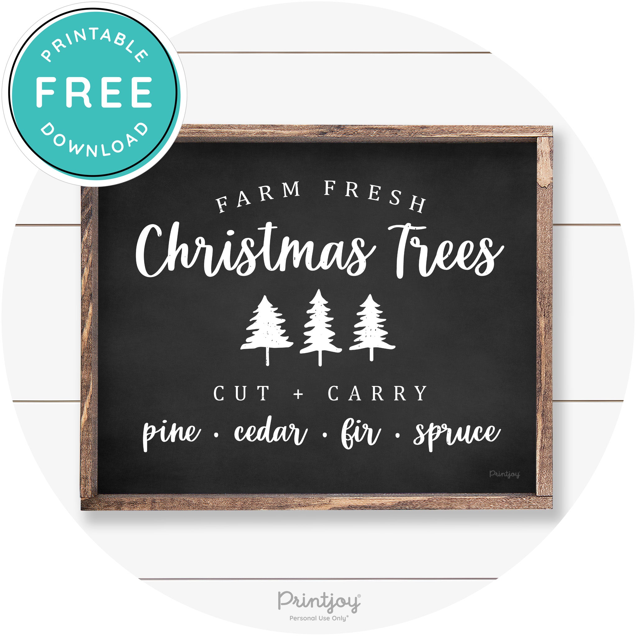 Farm Fresh Christmas Trees Rustic Farmhouse Wall Art Free Printable - Printjoy