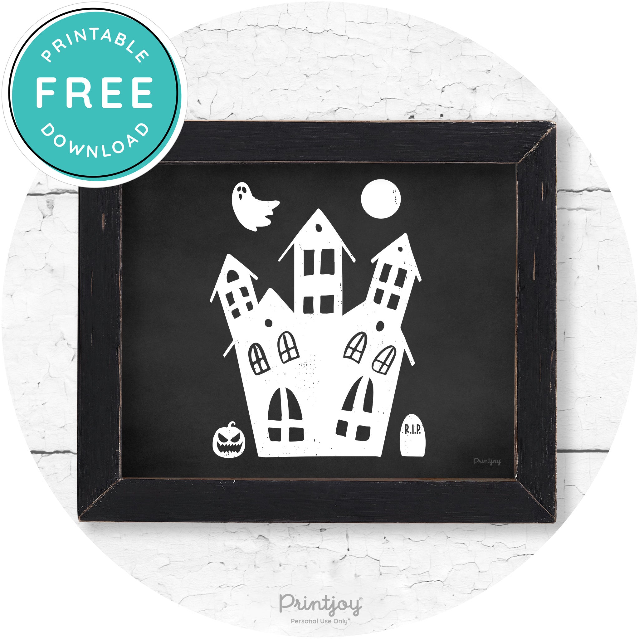 Fun Cute Haunted House Farmhouse Halloween Wall Art Free Printable - Printjoy