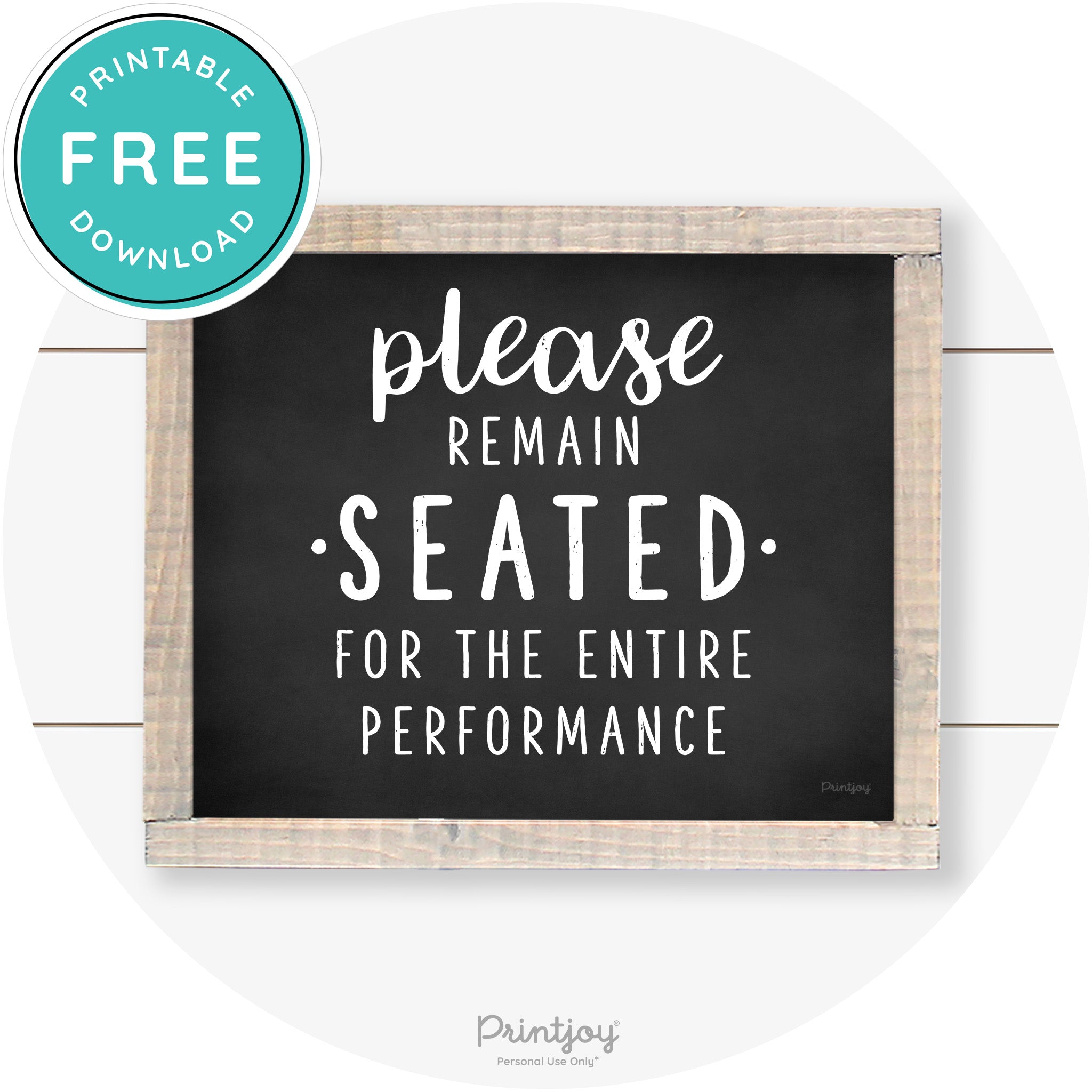 Please Remain Seated Funny Bathroom Farmhouse Art Free Printable