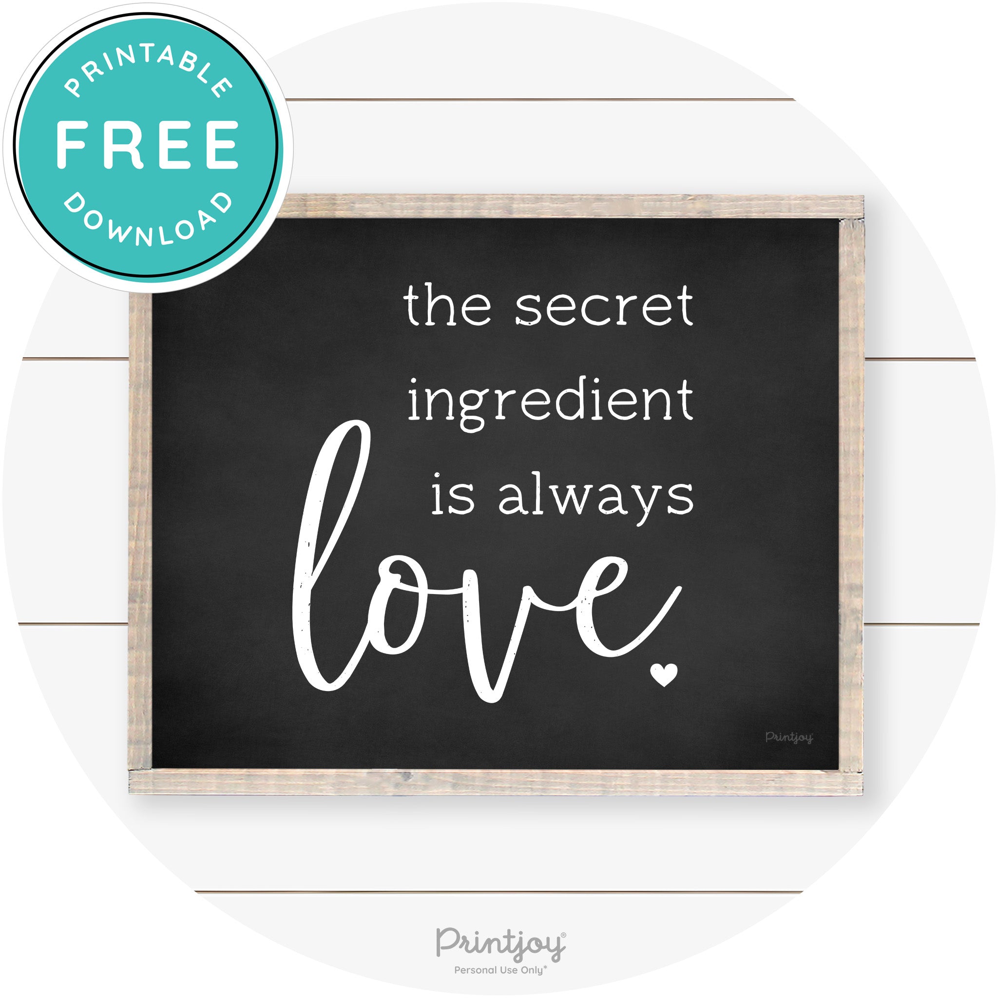 Secret Ingredient Is Love Farmhouse Kitchen Wall Art Free Printable - Printjoy