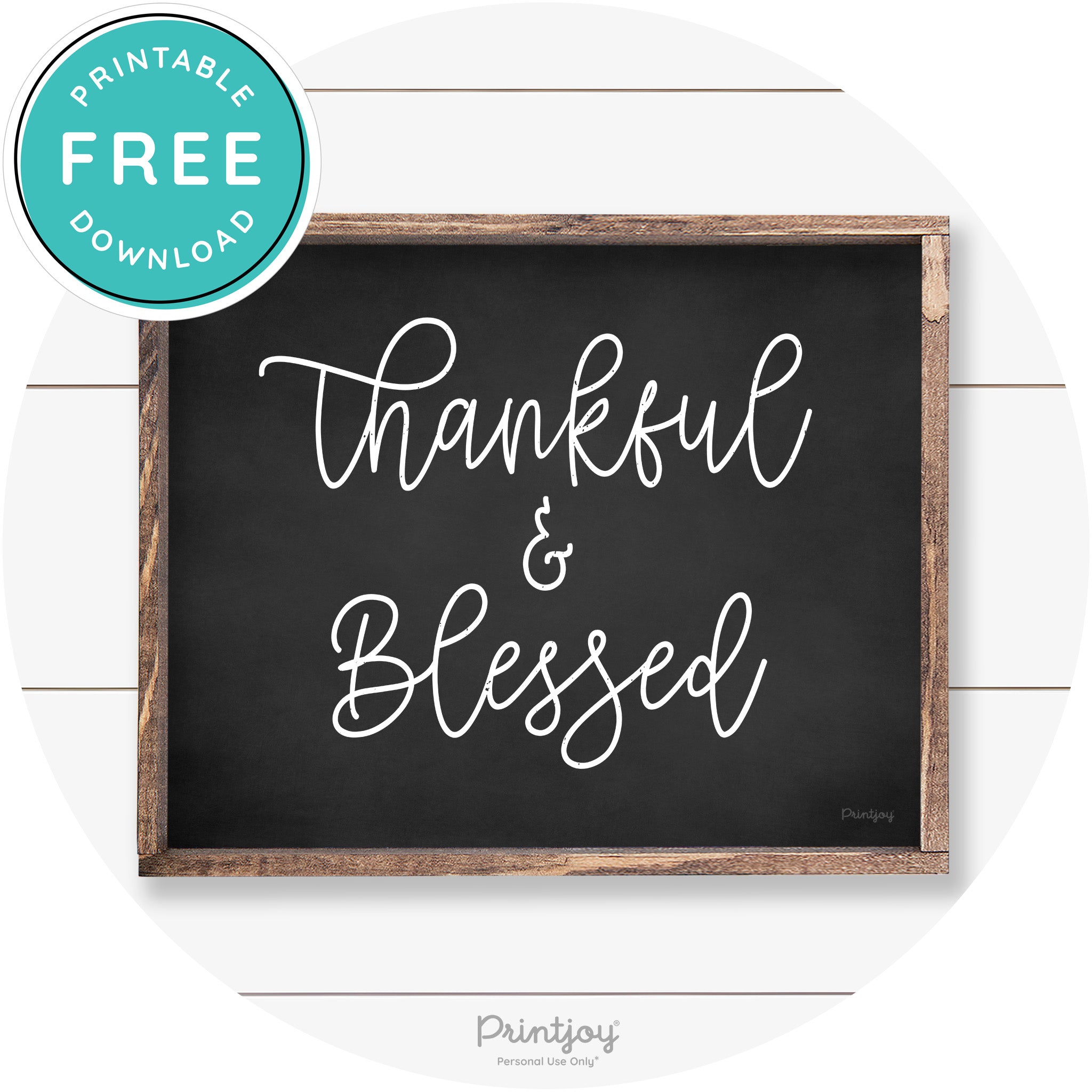 Thankful And Blessed Thanksgiving Farmhouse Wall Art Free Printable - Printjoy