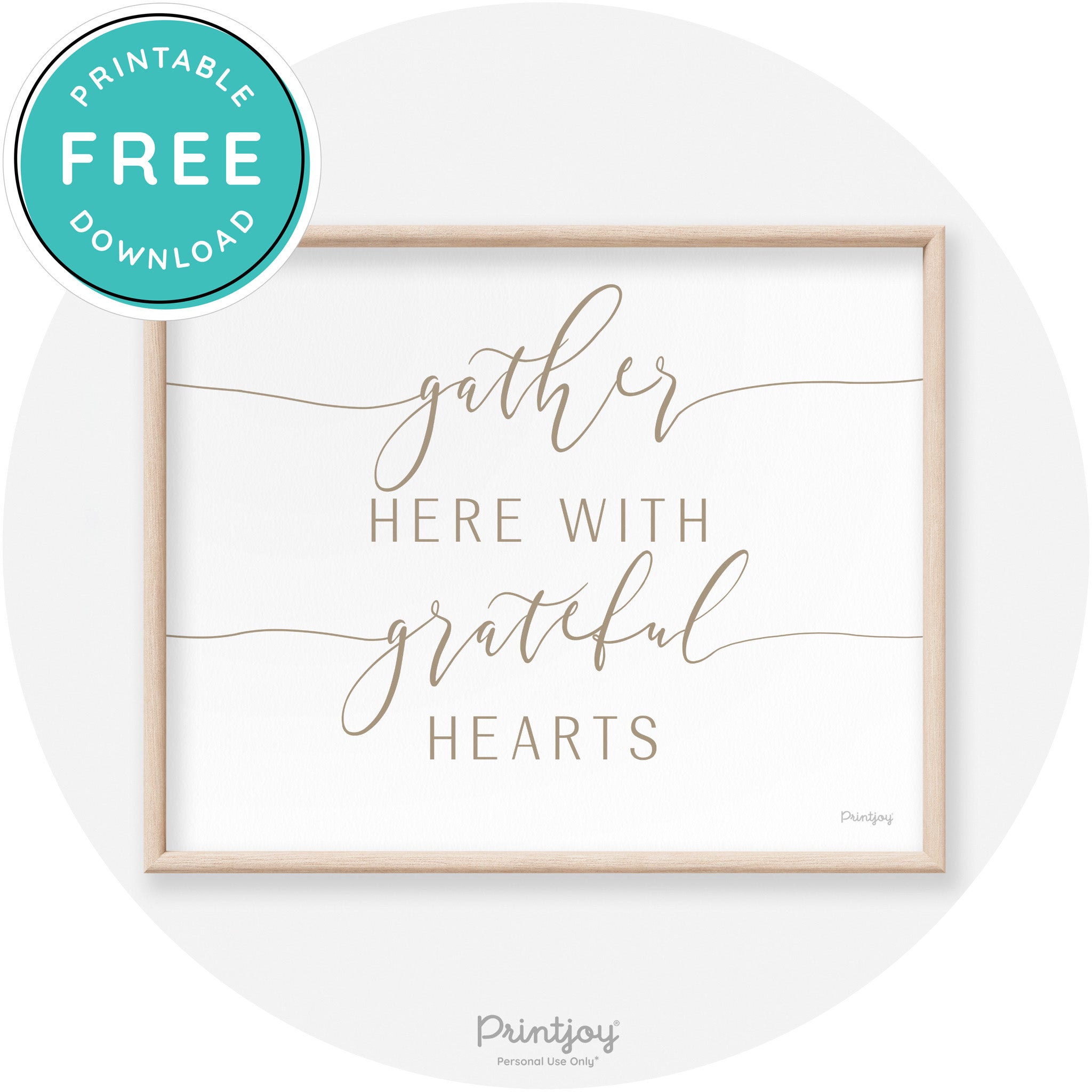 Gather Here Grateful Hearts Thanksgiving Transitional Art Free Printable - Printjoy