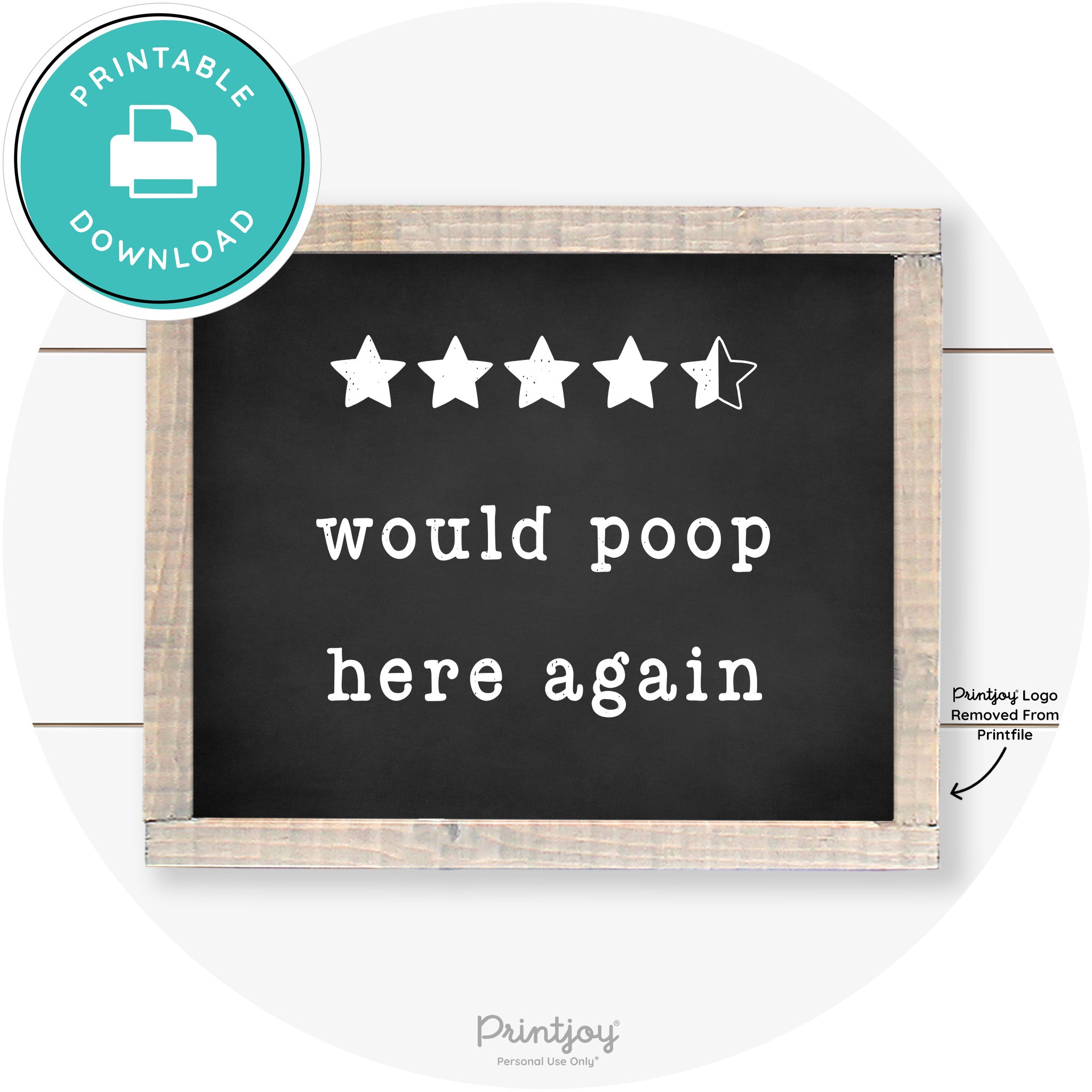 Would Poop Here Again Review Funny Farmhouse Art Free Printable