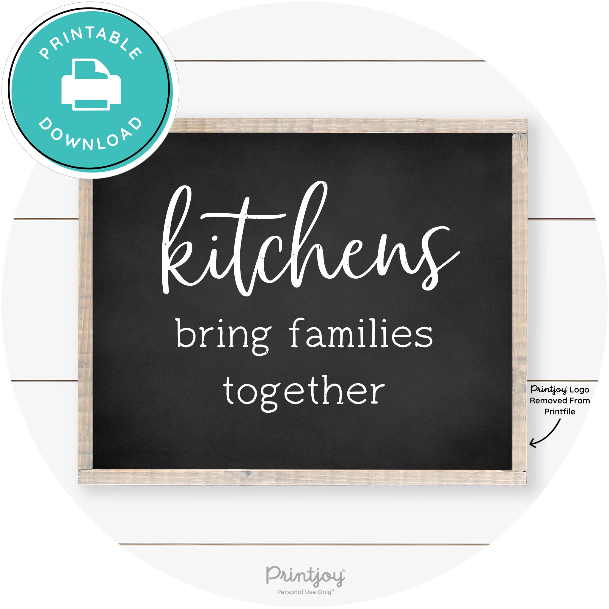 Kitchens Bring Families Together Farmhouse Wall Art Free Printable - Printjoy