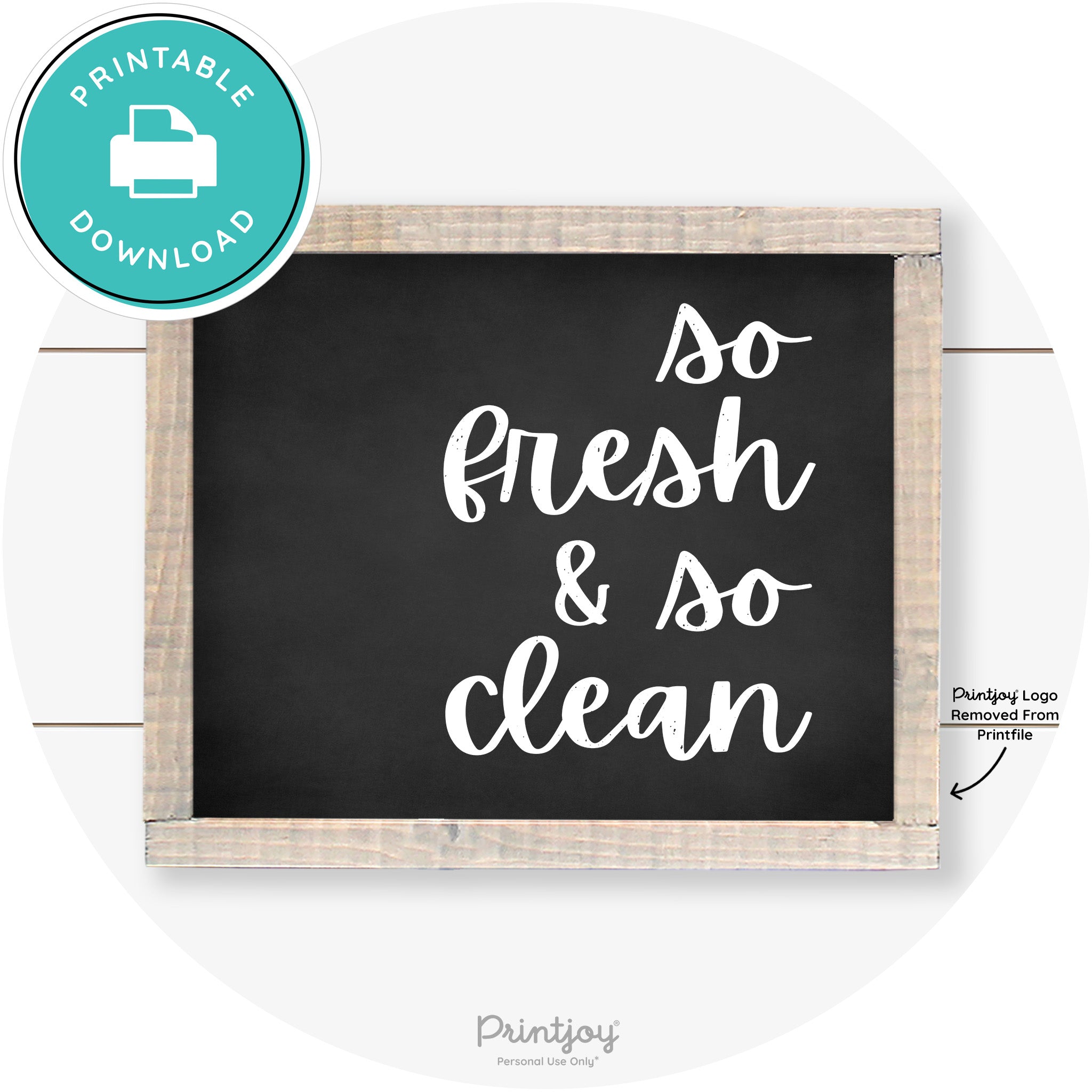So Fresh & So Clean Laundry Room Farmhouse Wall Art Free Printable