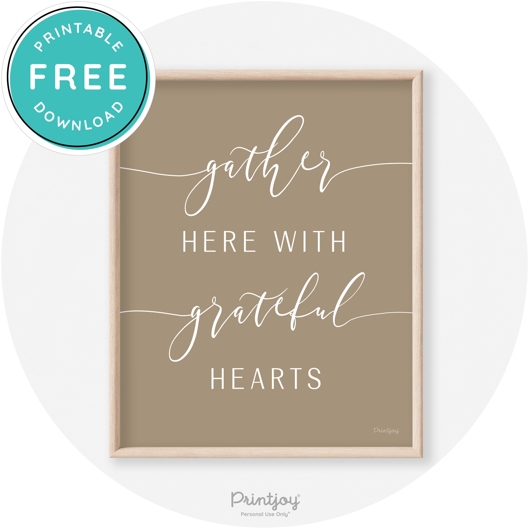 Gather Here Grateful Hearts Thanksgiving Transitional Art Free Printable - Printjoy