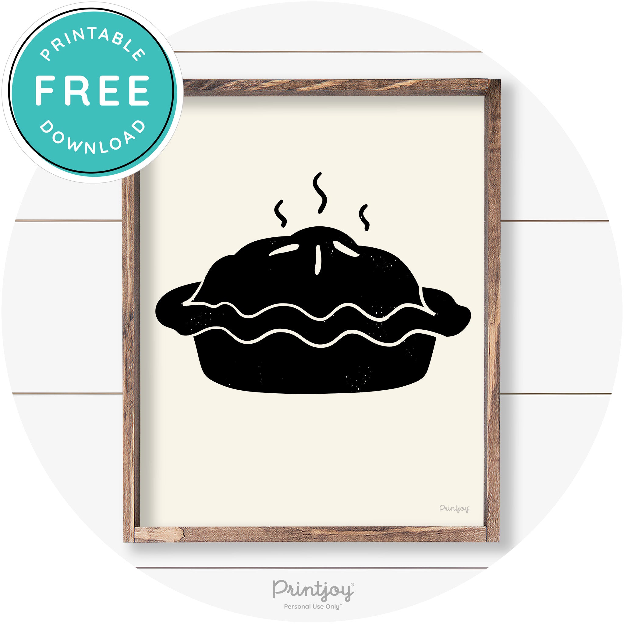 Pie Thanksgiving Desert Cute Farmhouse Wall Art Decor Free Printable - Printjoy