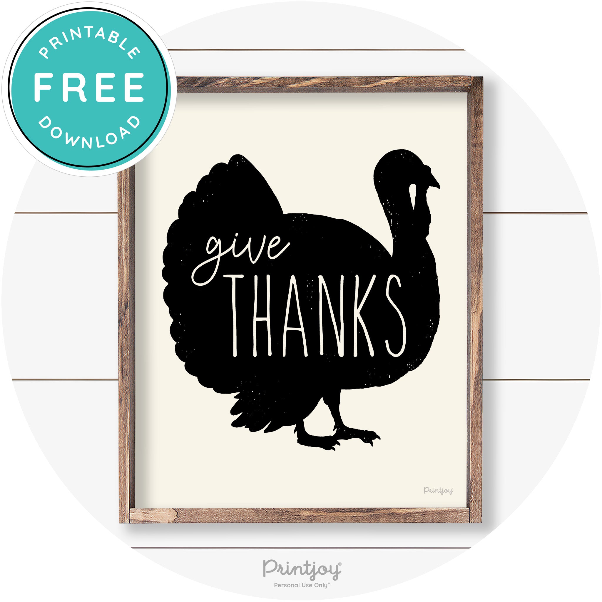 Give Thanks Turkey Thanksgiving Farmhouse Wall Art Free Printable - Printjoy