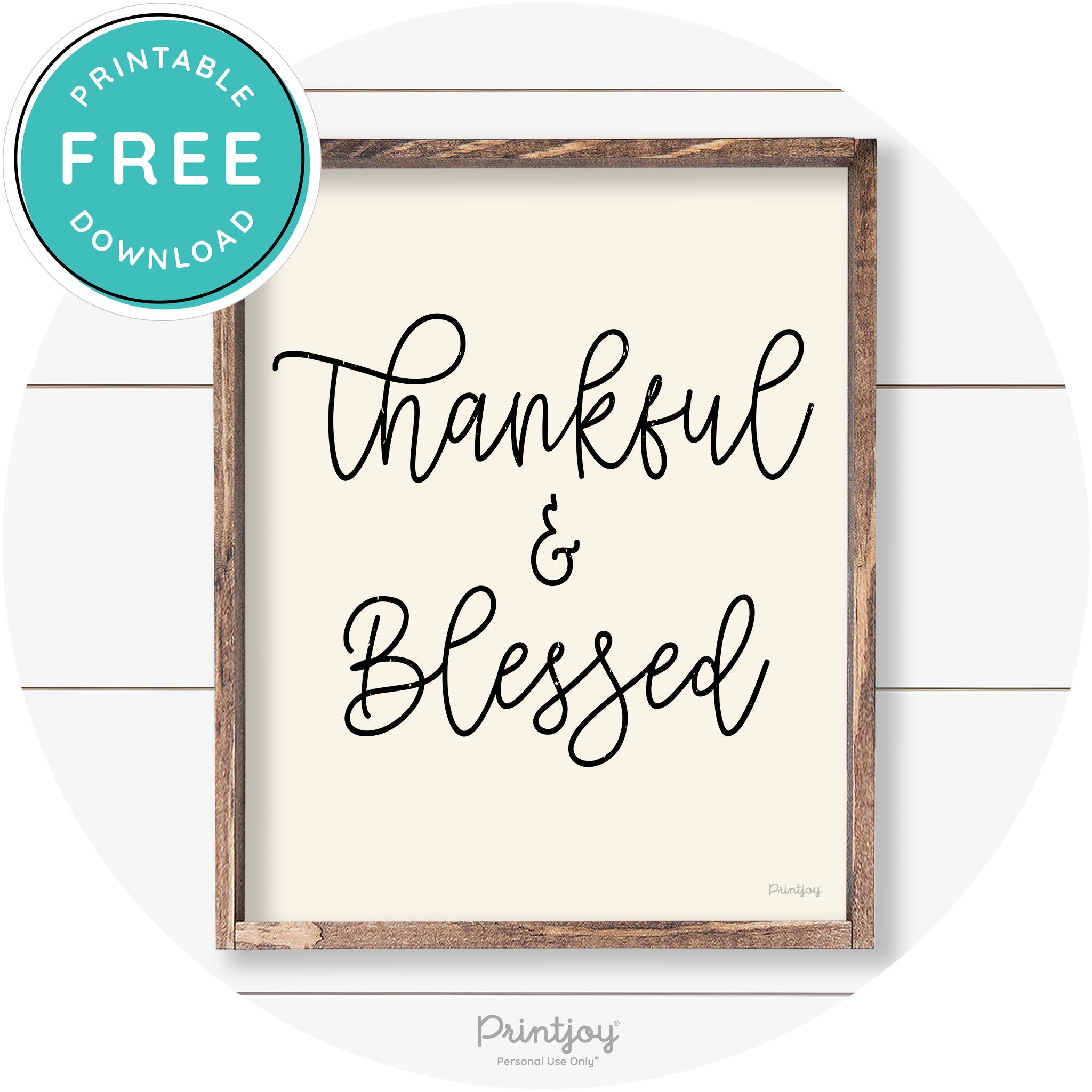 Thankful And Blessed Thanksgiving Farmhouse Wall Art Free Printable - Printjoy