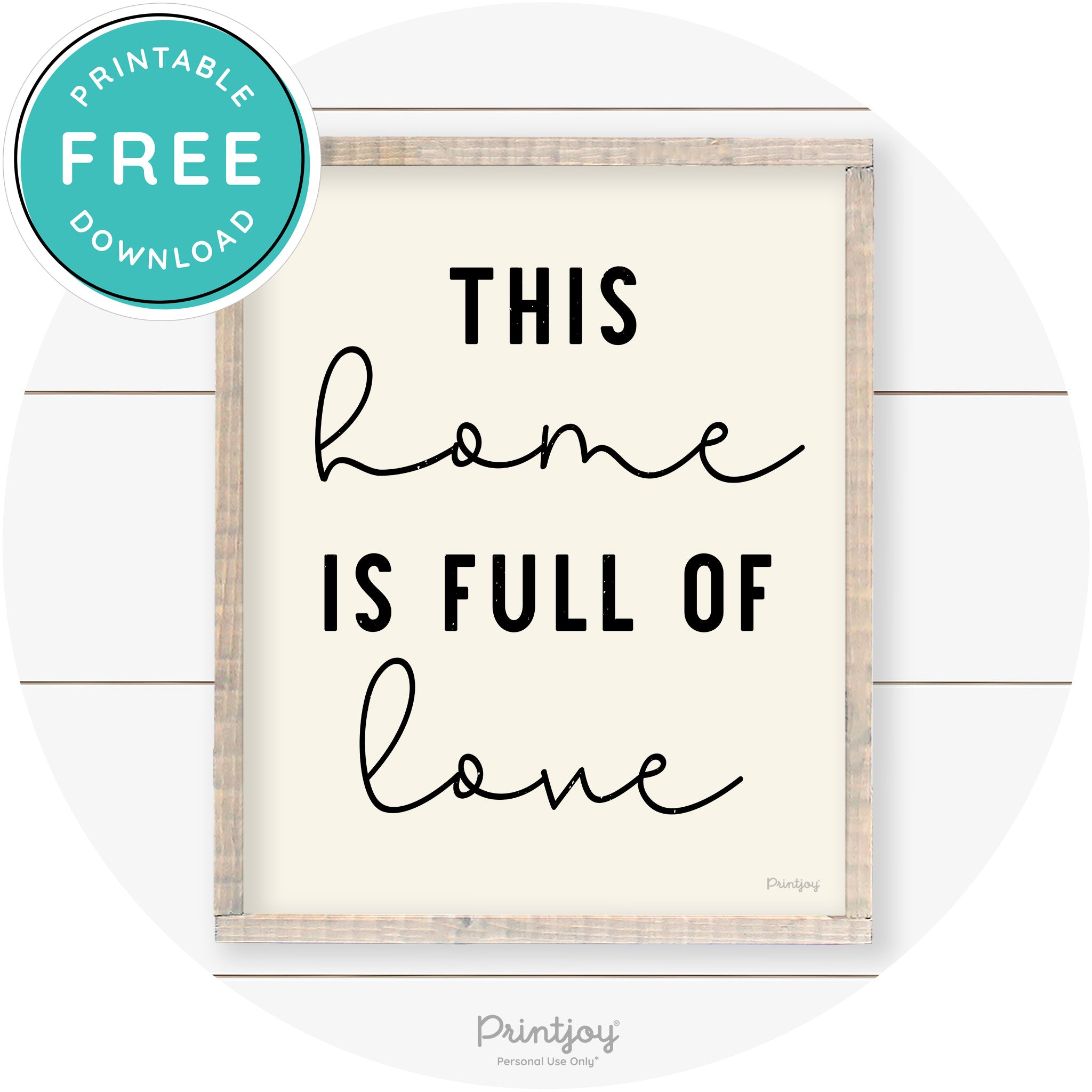 This Home Is Love Farmhouse Living Room Wall Art Free Printable - Printjoy