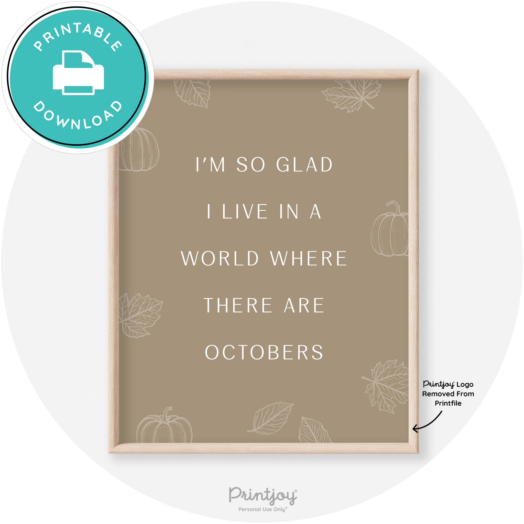 Fall Quote Glad For Octobers Transitional Wall Art Free Printable - Printjoy