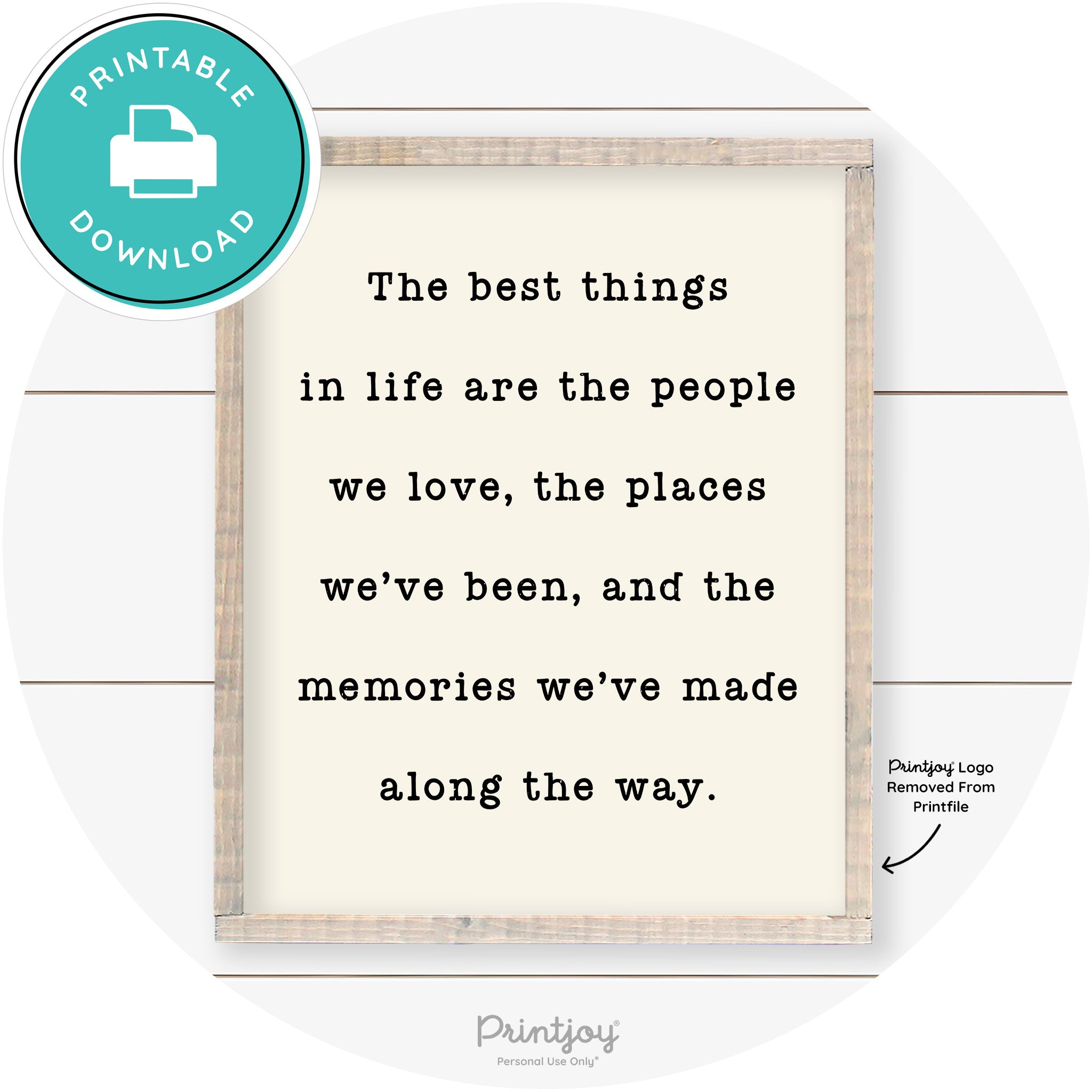 Best Things Quote Farmhouse Living Room Wall Art Free Printable - Printjoy